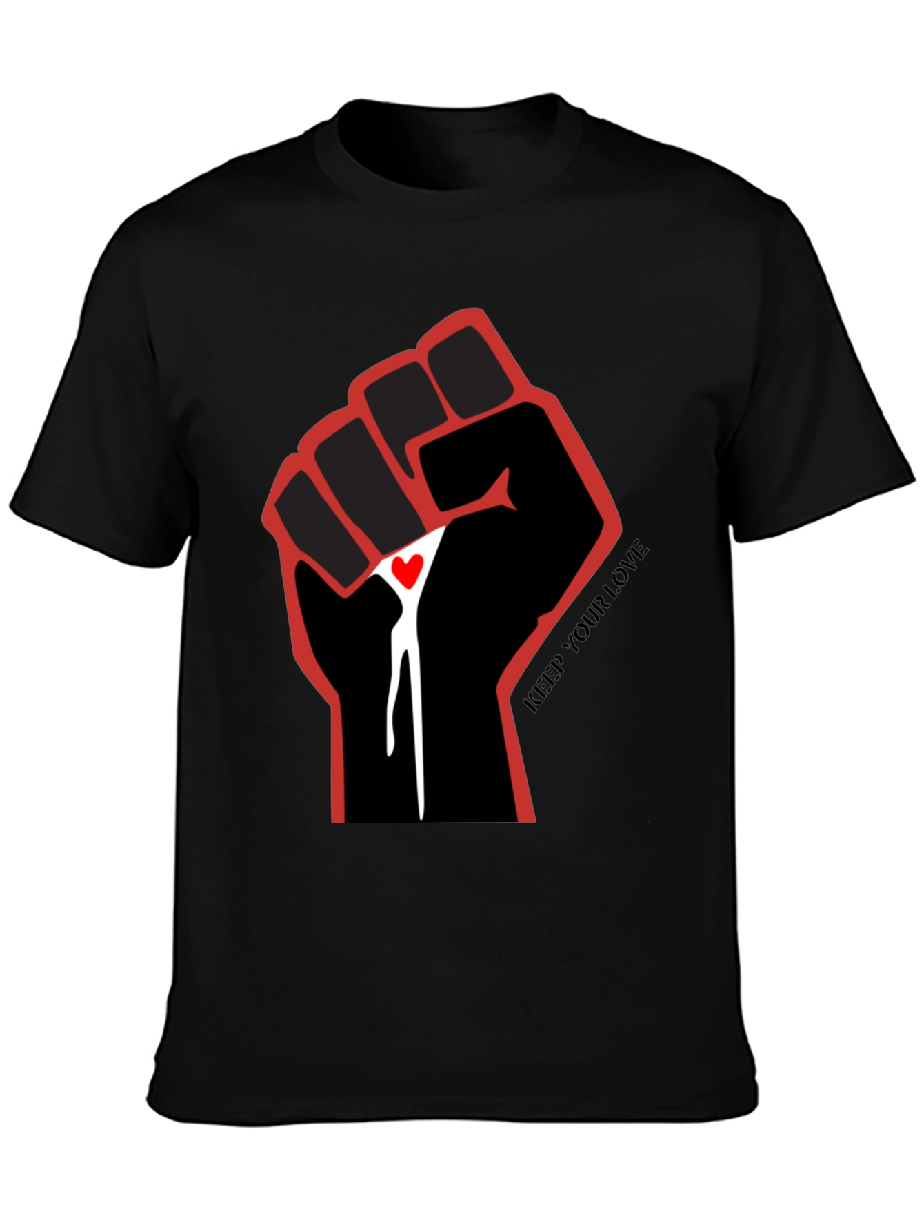 Keep Your Love Fist T-Shirt - Black