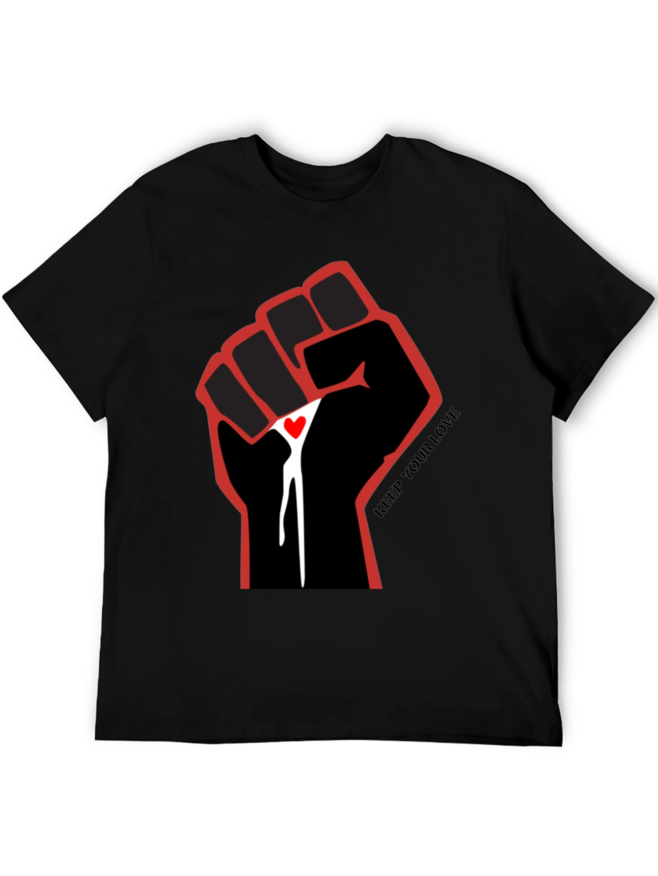 Keep Your Love Fist T-Shirt - Black