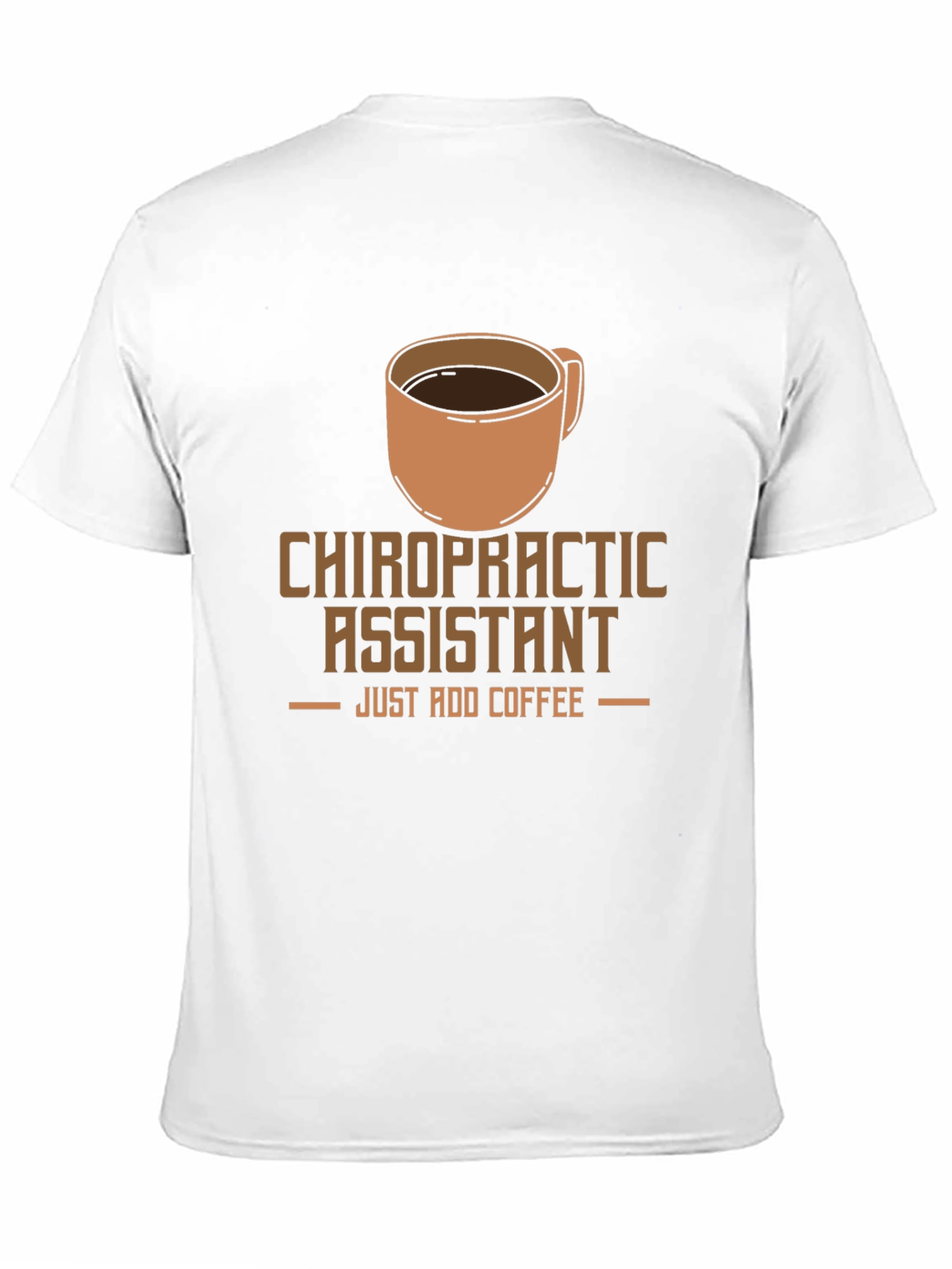 Chiropractic Assistant Coffee T-Shirt