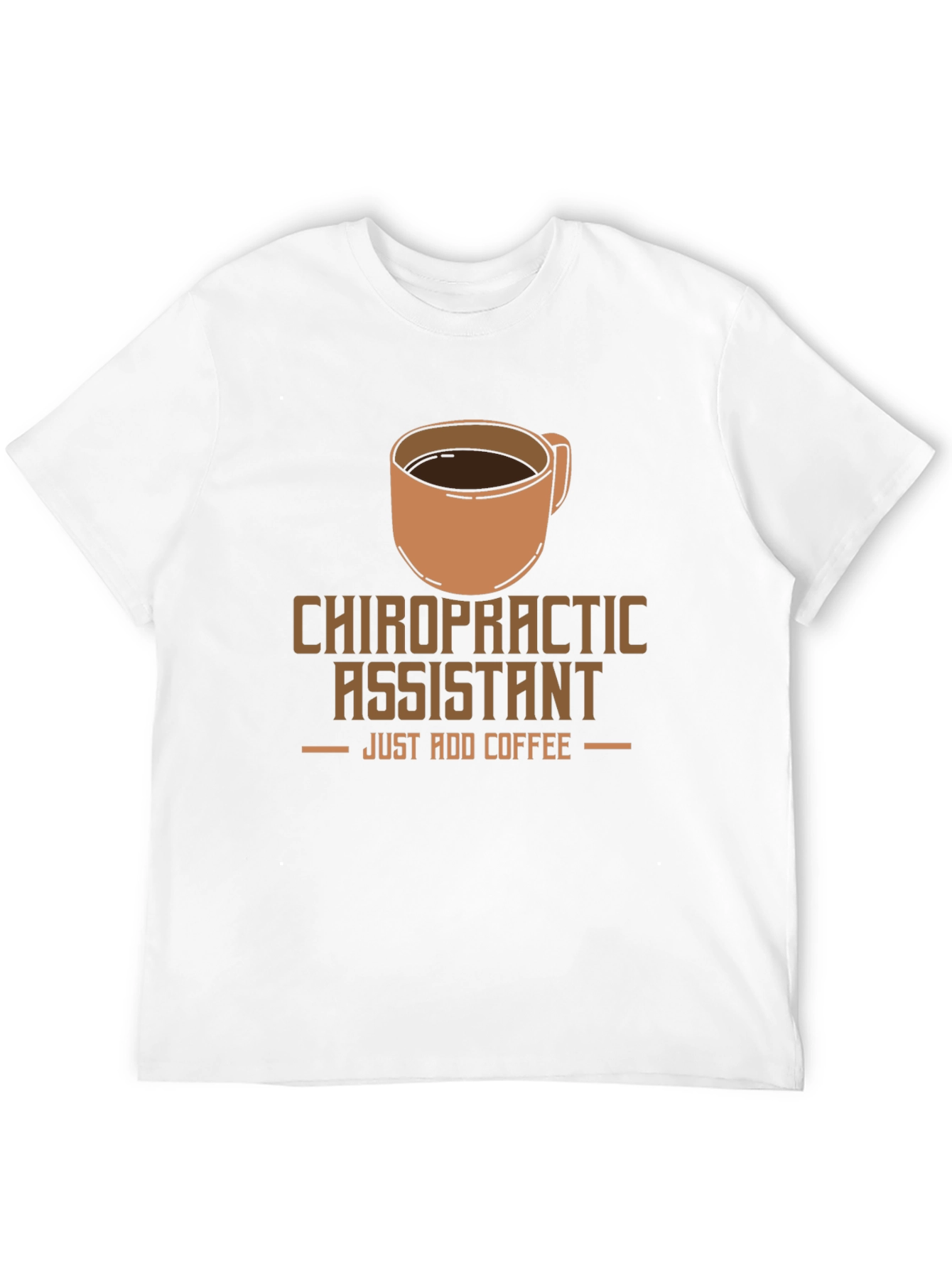Chiropractic Assistant Coffee T-Shirt