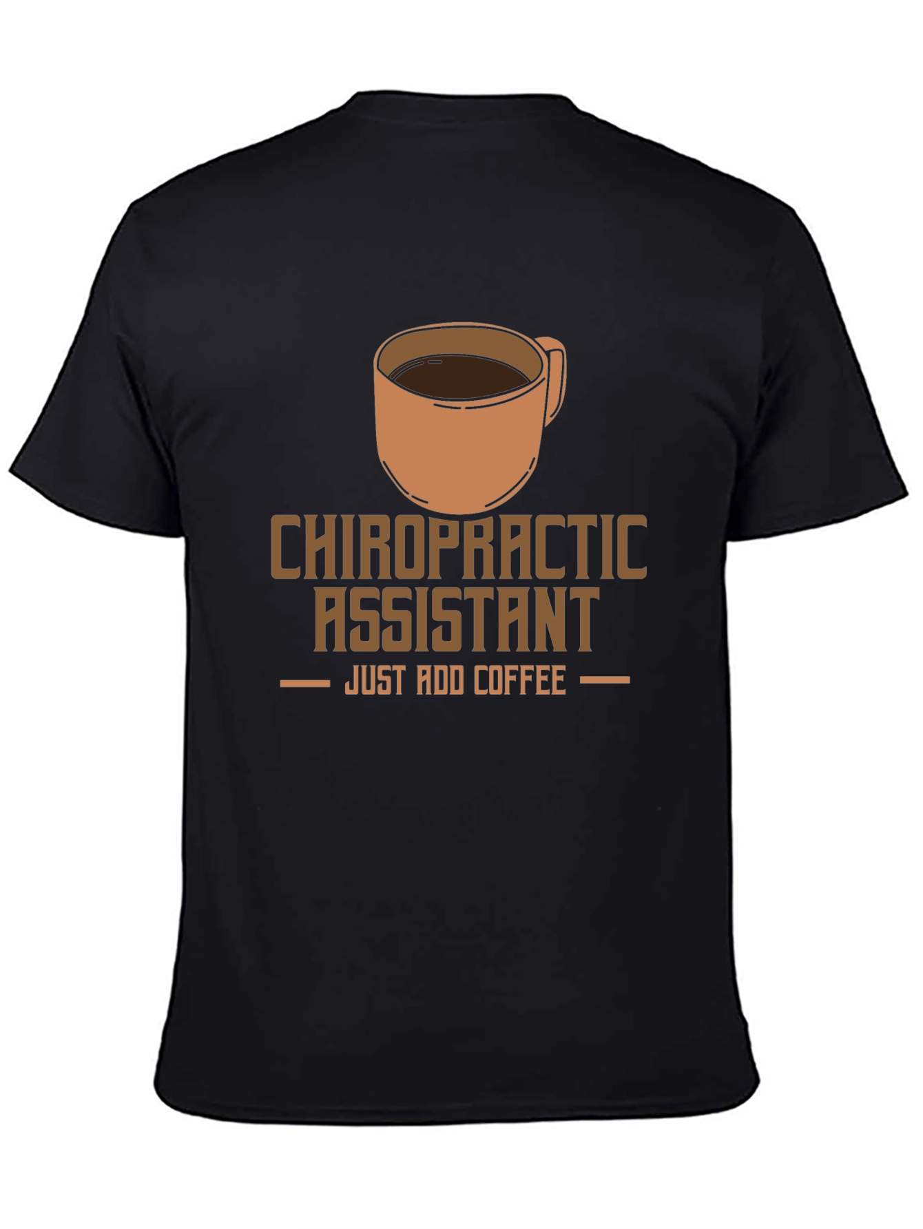 Chiropractic Assistant Coffee T-Shirt