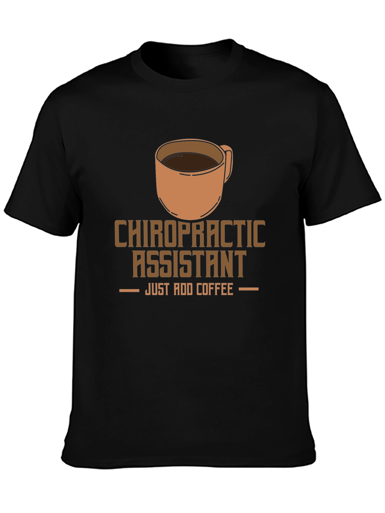 Chiropractic Assistant Coffee T-Shirt