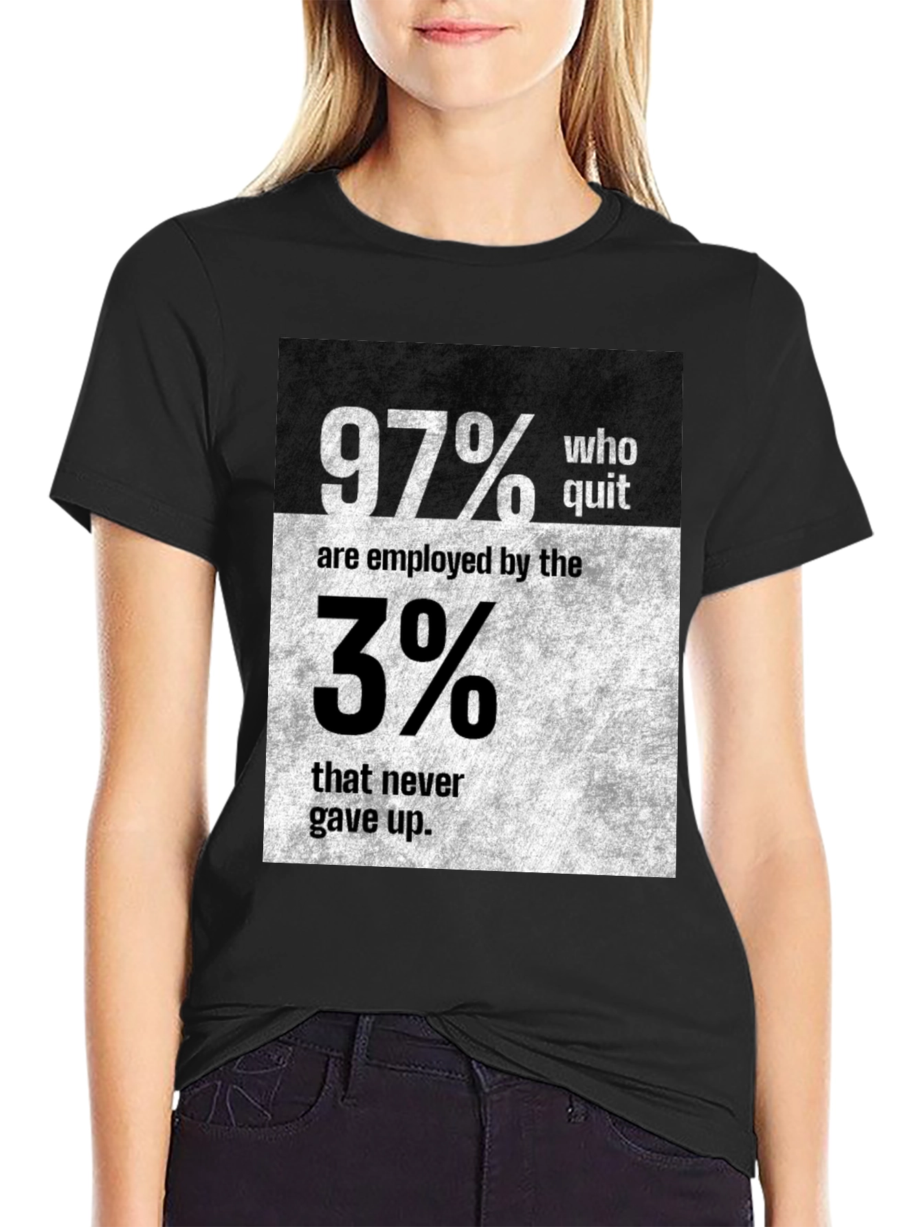 Motivational 97% vs 3% Graphic T-Shirt