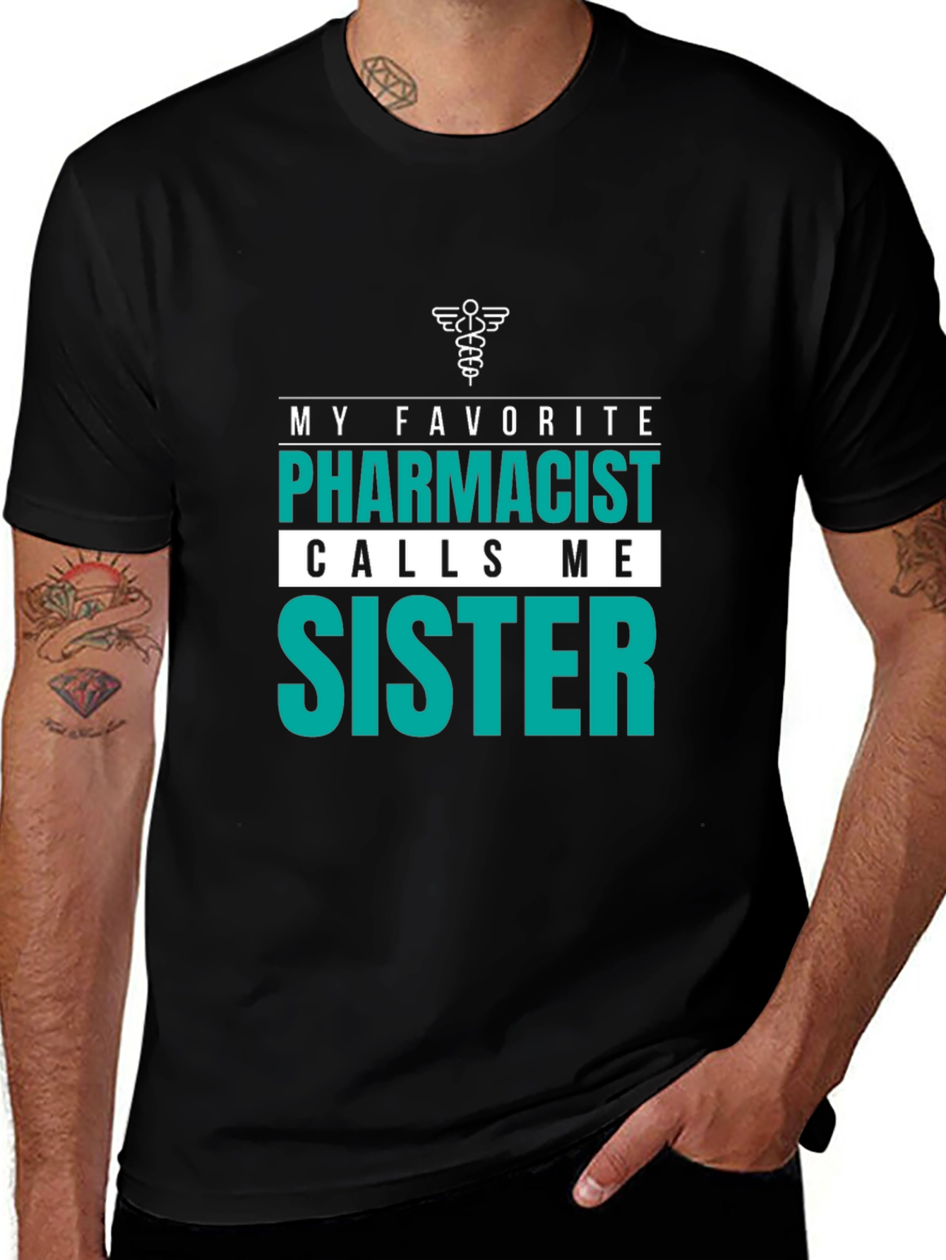 Pharmacist Sister Tee - Gift for Pharmacists Sibling