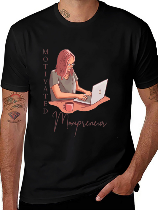 Motivated Mompreneur Graphic T-Shirt
