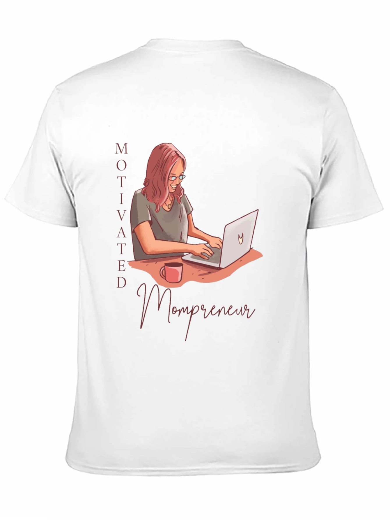 Motivated Mompreneur Graphic T-Shirt