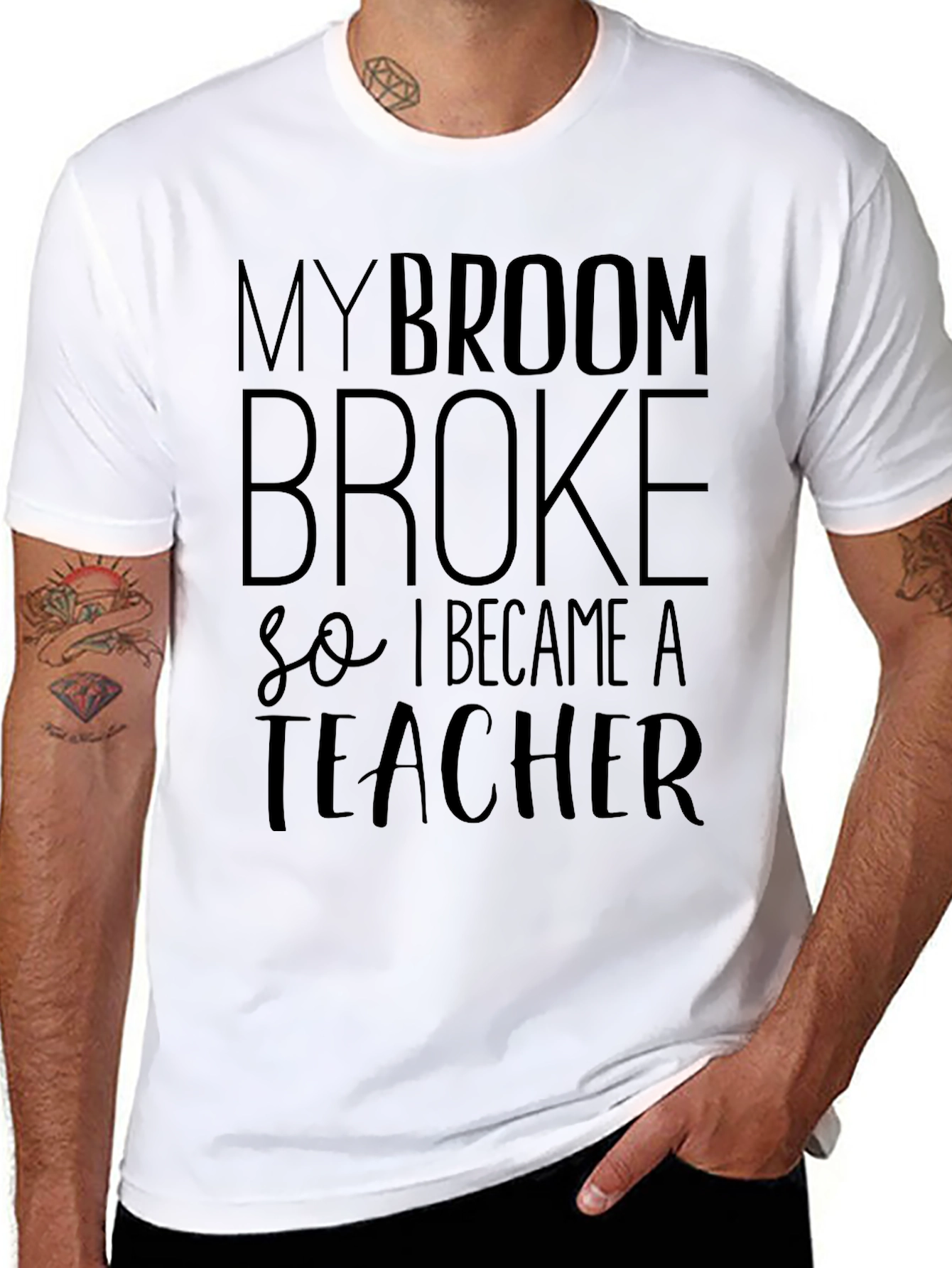 My Broom Broke T-Shirt - Funny Teacher Tee