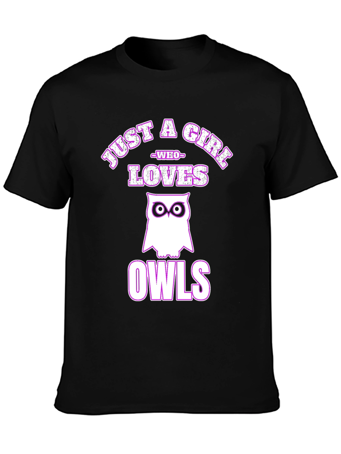 Just a Girl Who Loves Owls T-Shirt