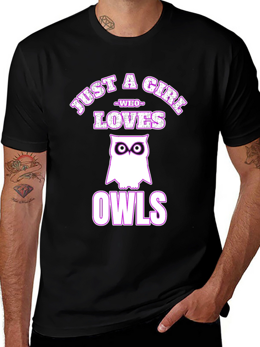 Just a Girl Who Loves Owls T-Shirt