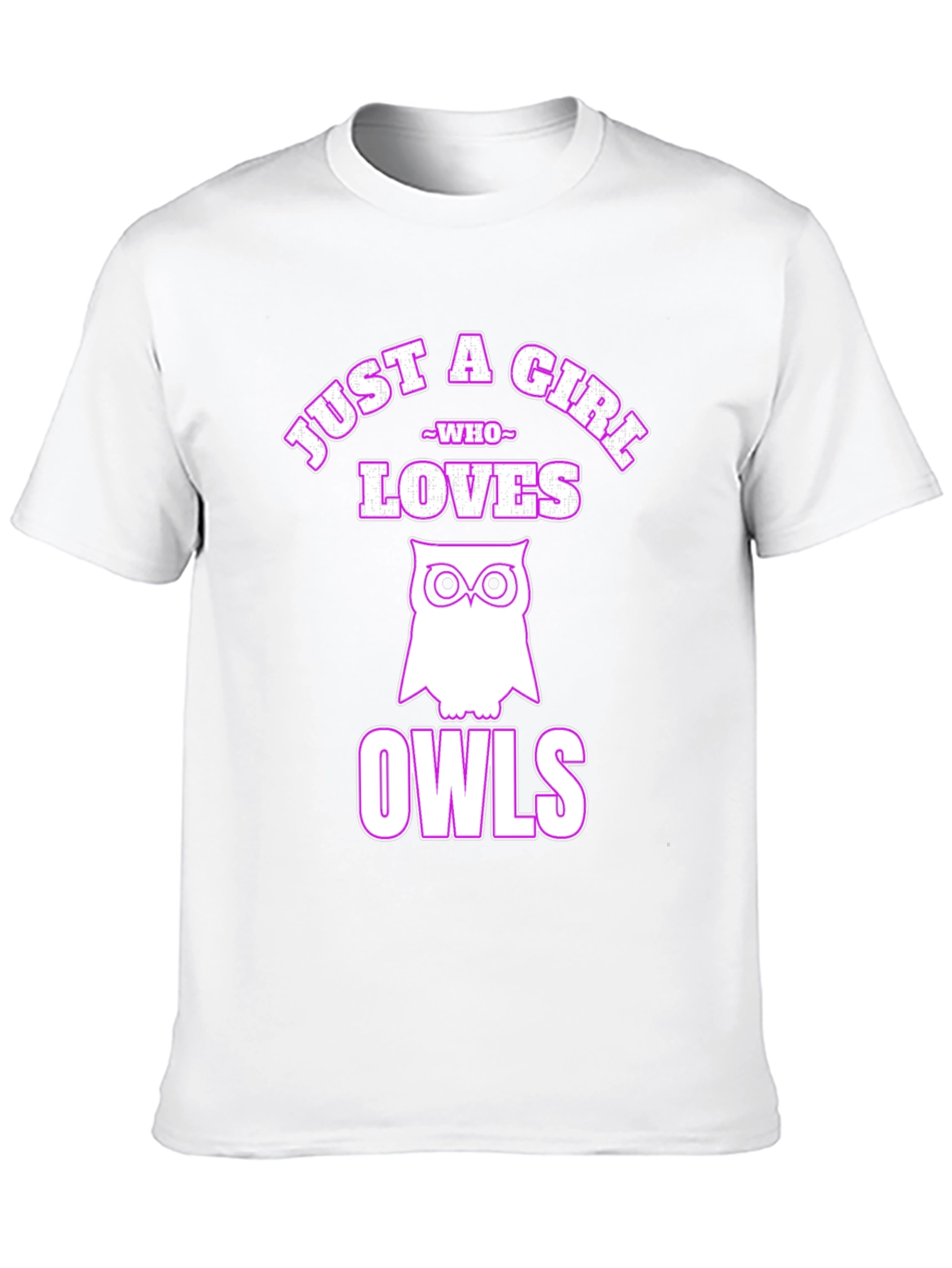 Just a Girl Who Loves Owls T-Shirt