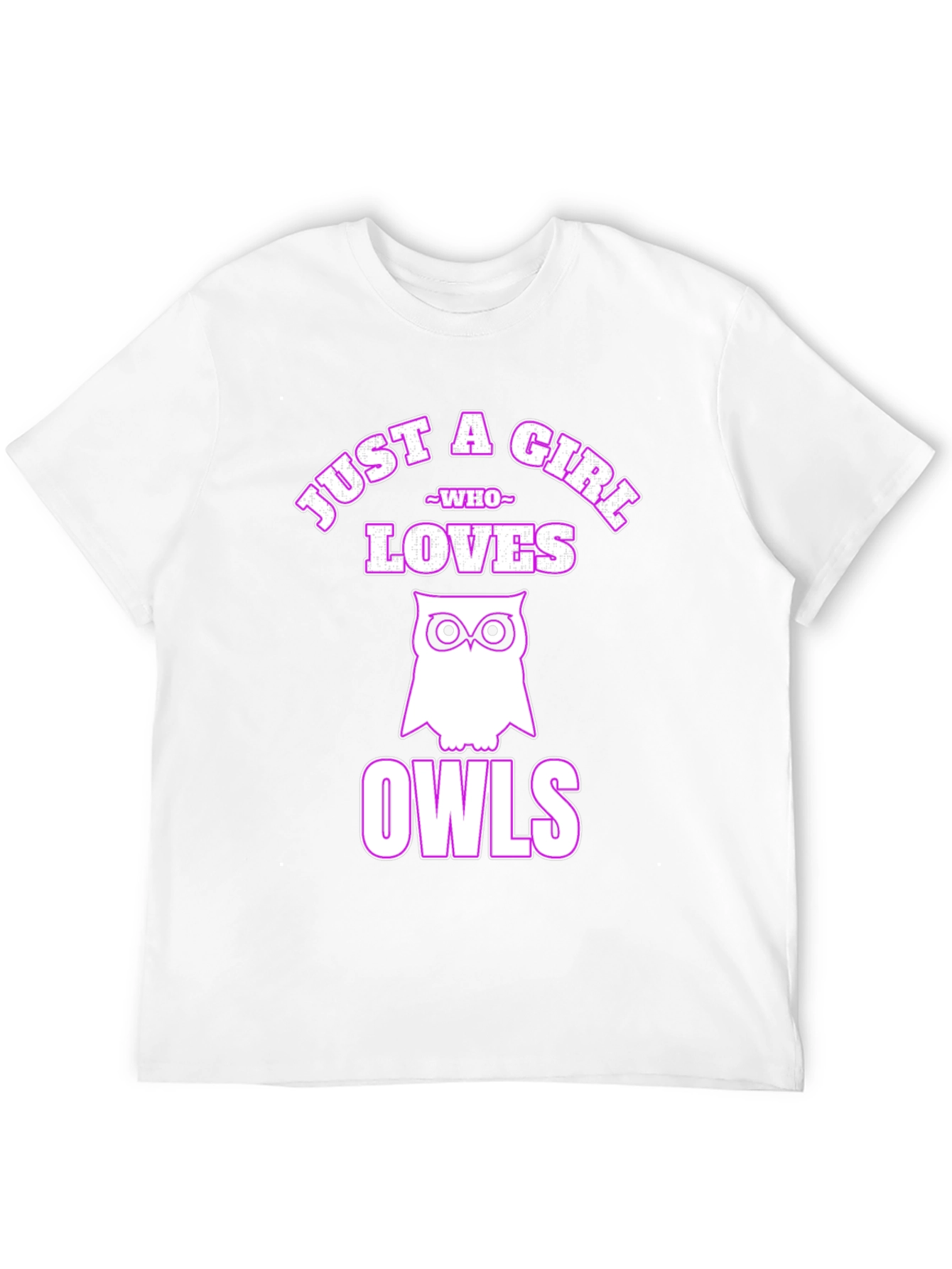 Just a Girl Who Loves Owls T-Shirt