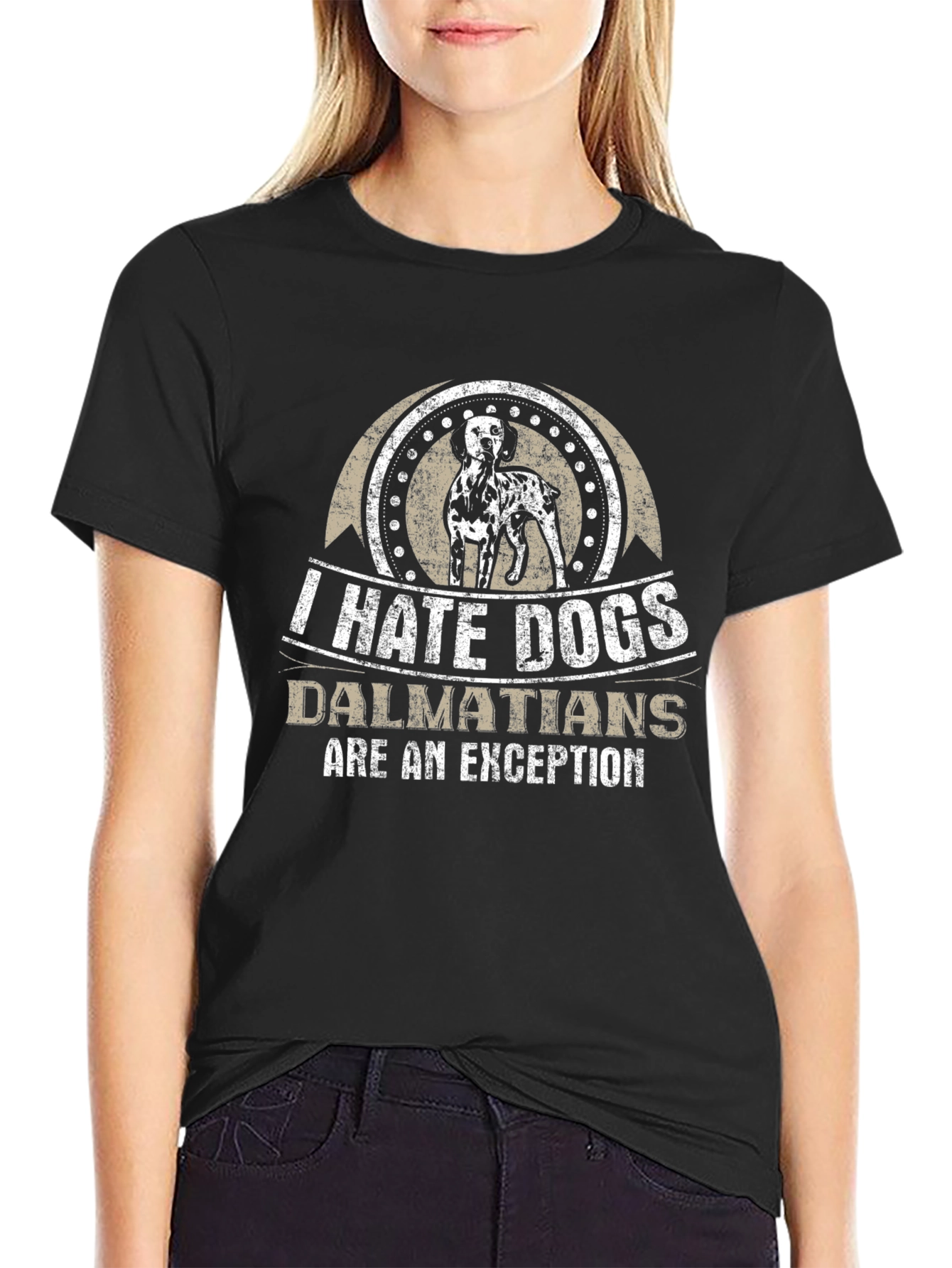 I Hate Dogs Dalmatians Are An Exception T-Shirt