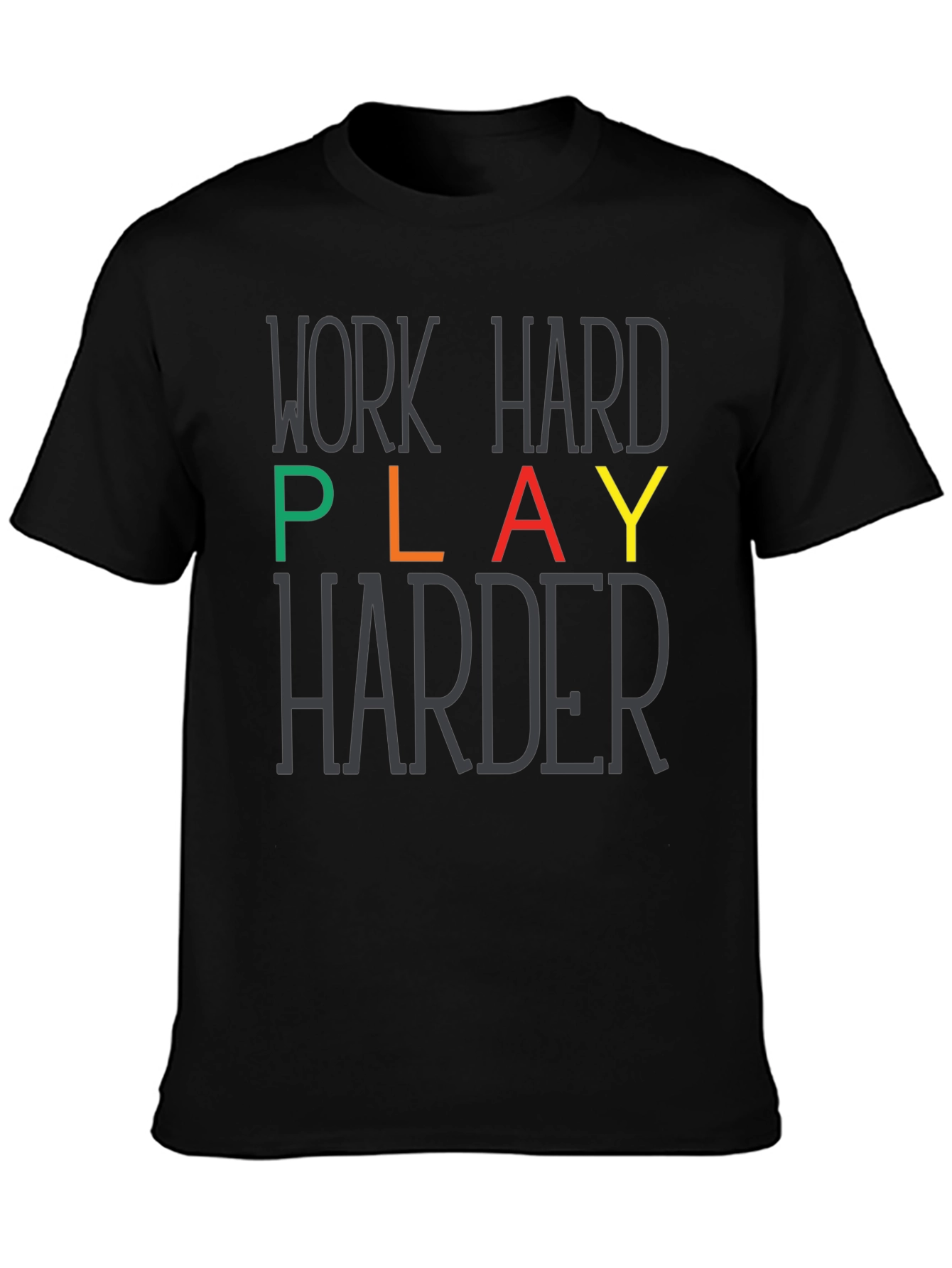 Work Hard Play Harder Graphic Tee