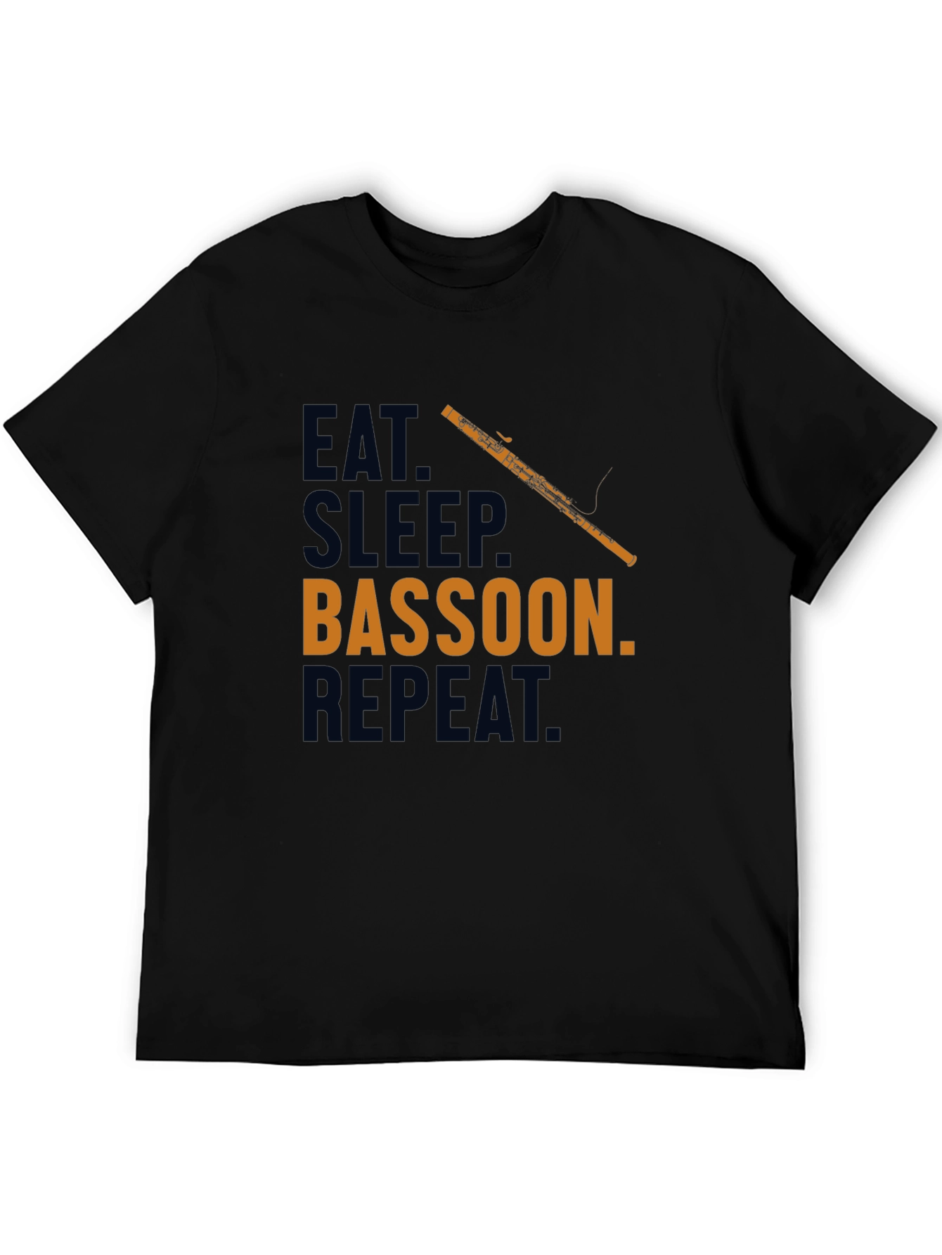 Eat Sleep Bassoon Repeat T-Shirt Funny Musician Tee
