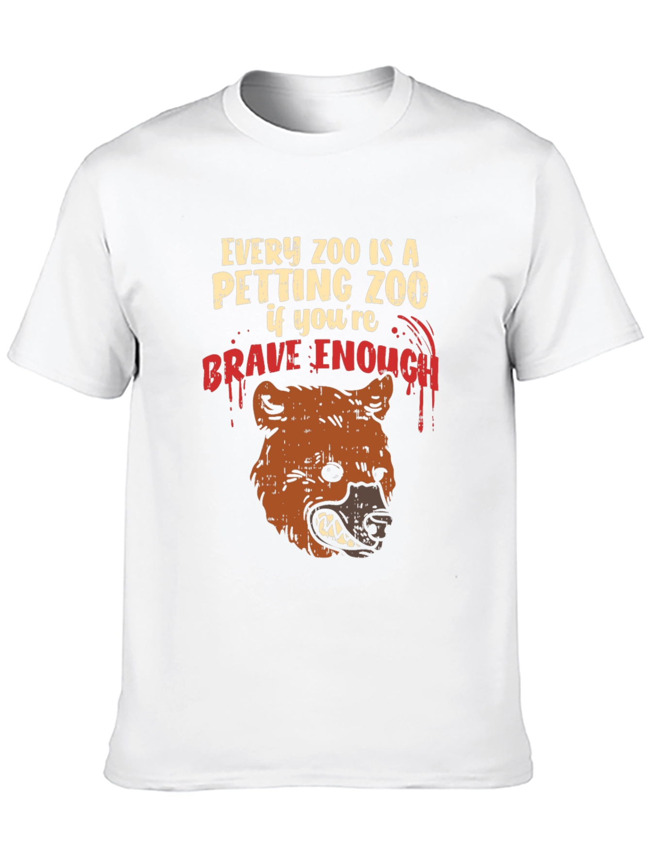 Every Zoo Petting Zoo Brave Enough T-Shirt
