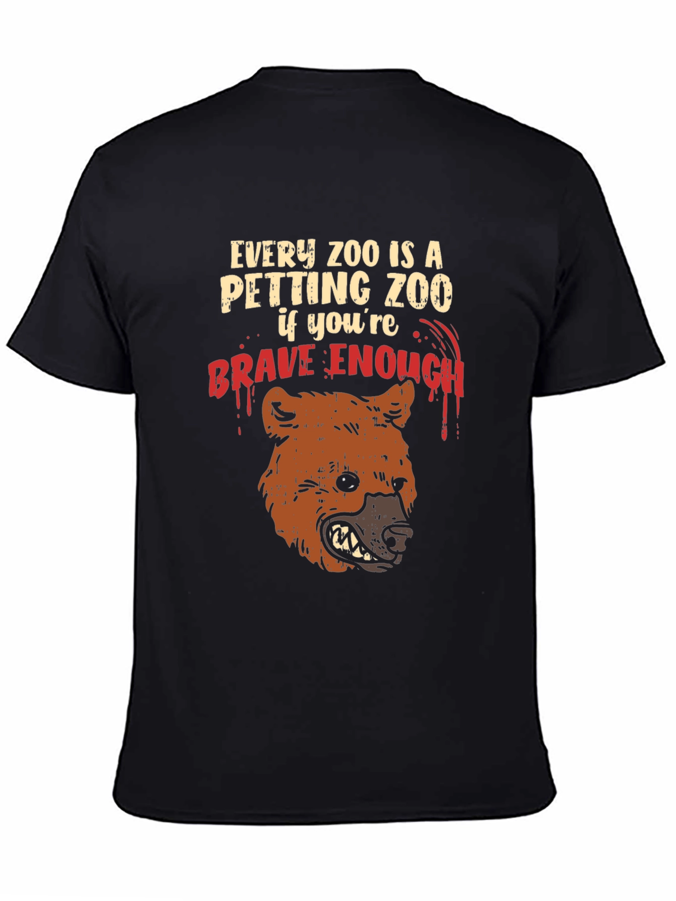 Every Zoo Petting Zoo Brave Enough T-Shirt