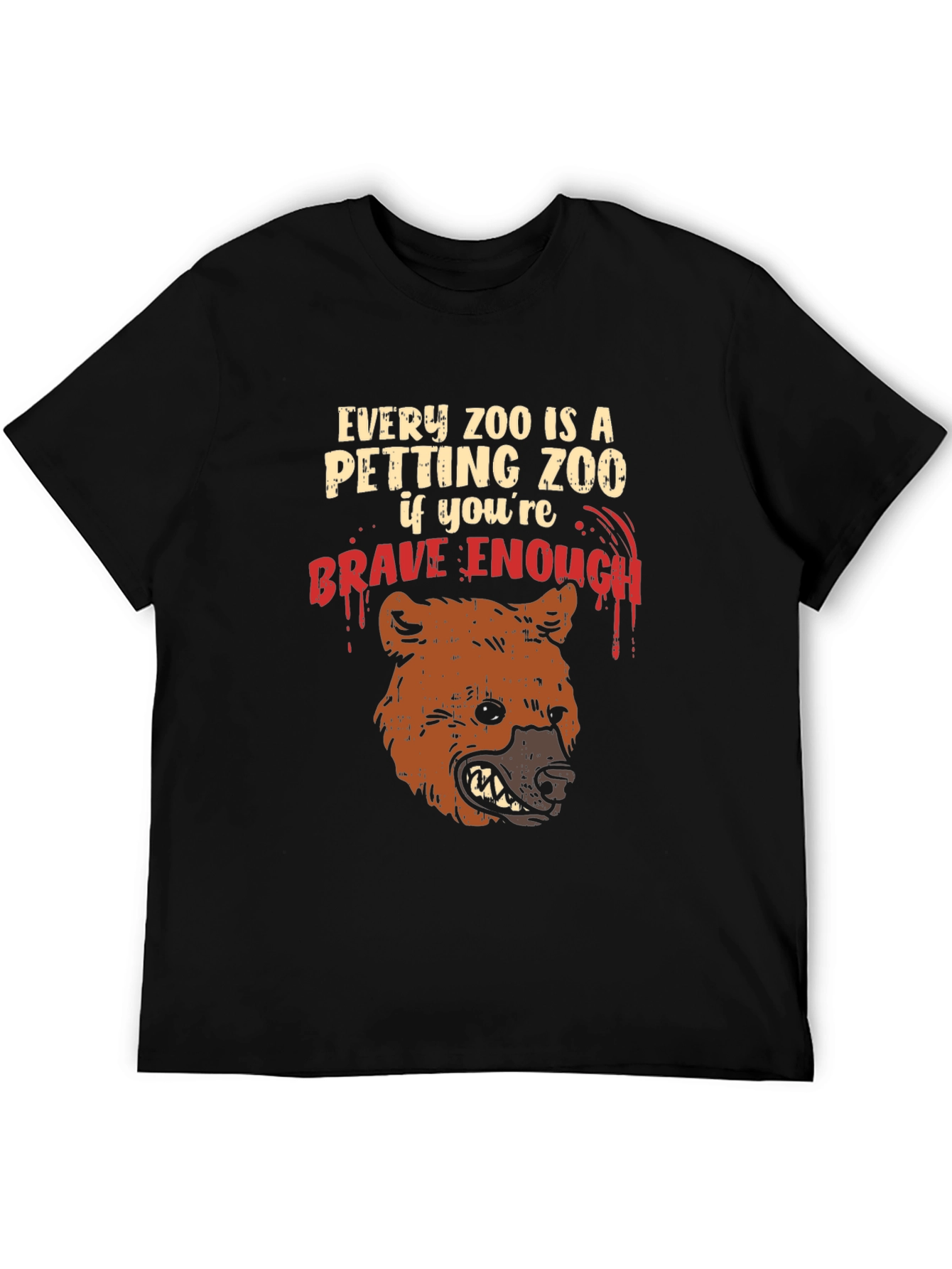 Every Zoo Petting Zoo Brave Enough T-Shirt