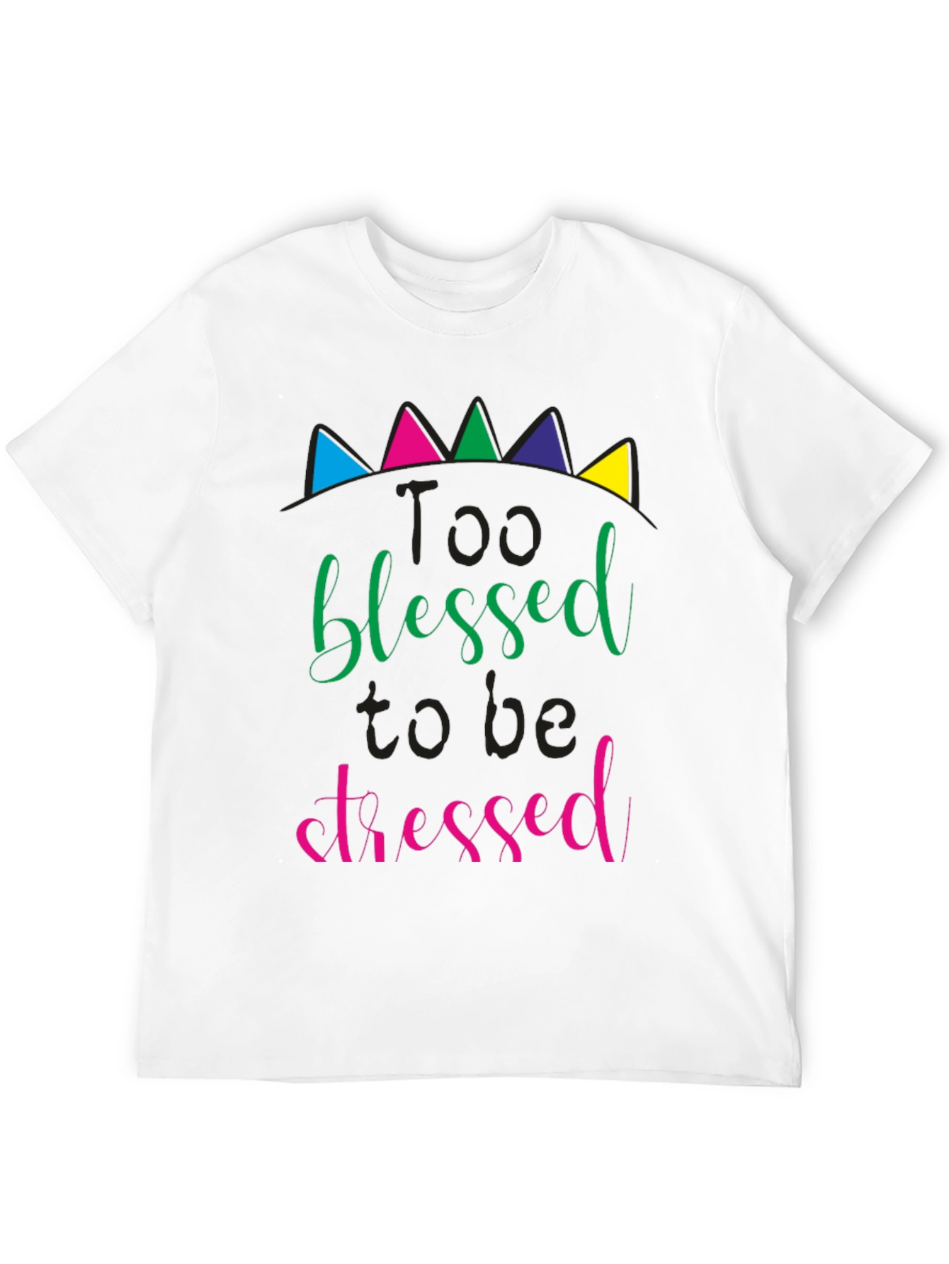 Too Blessed to be Stressed Black T-Shirt