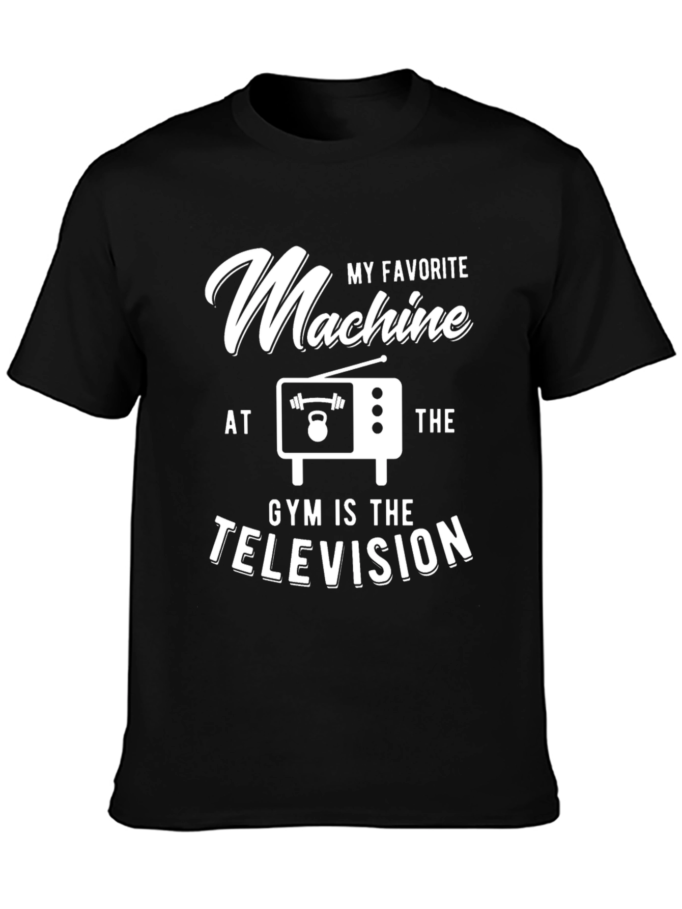 Funny Gym Television T-Shirt