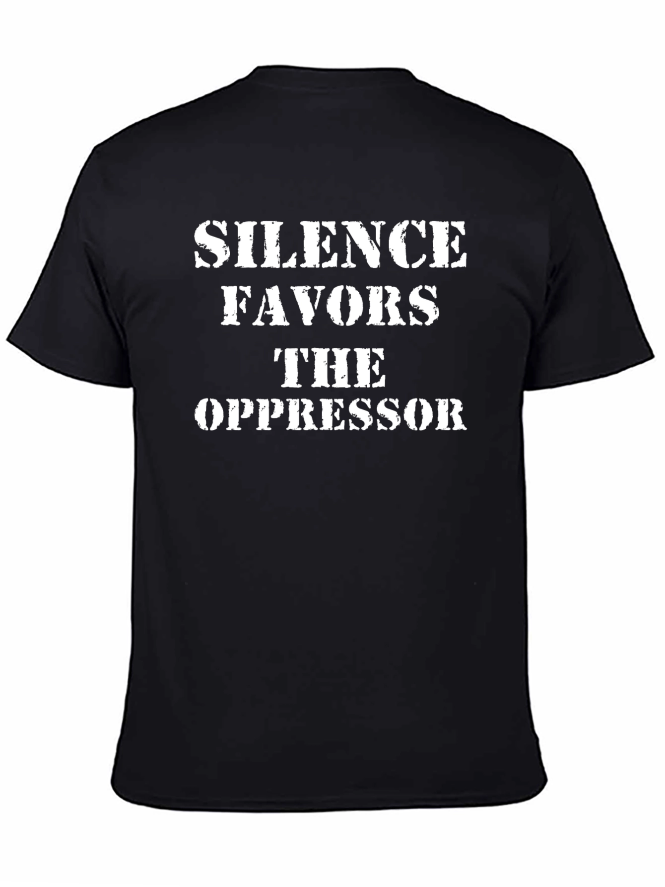 Silence Favors the Oppressor T-Shirt