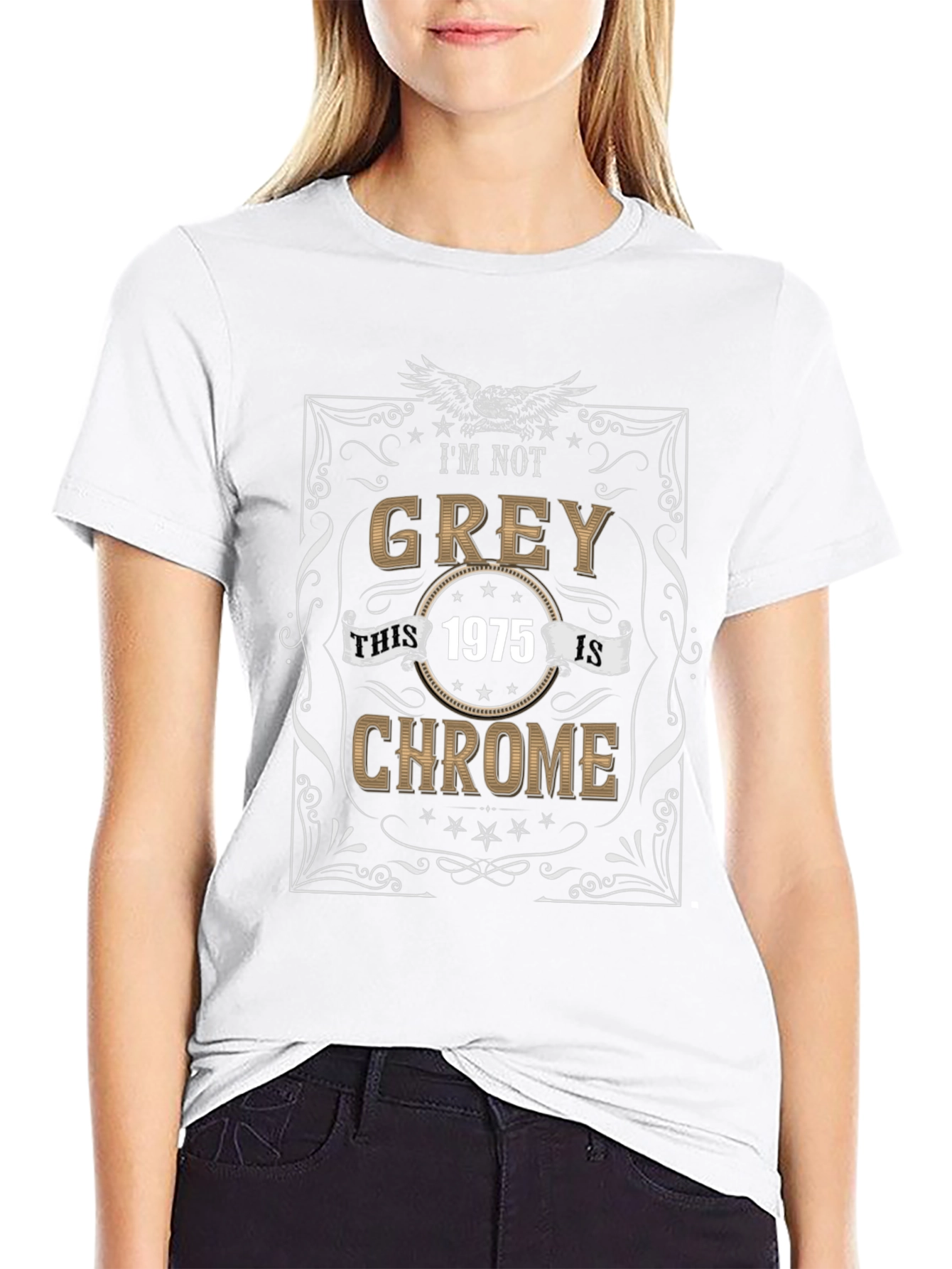 Im Not Grey 1975 Chrome T-Shirt