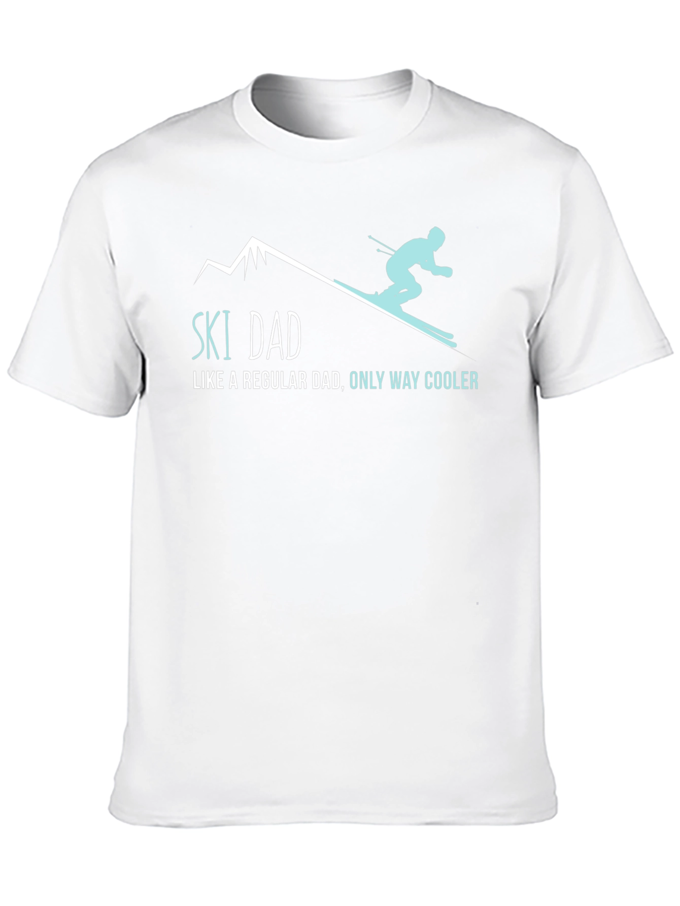 Ski Dad T-Shirt: Cool Dad Apparel