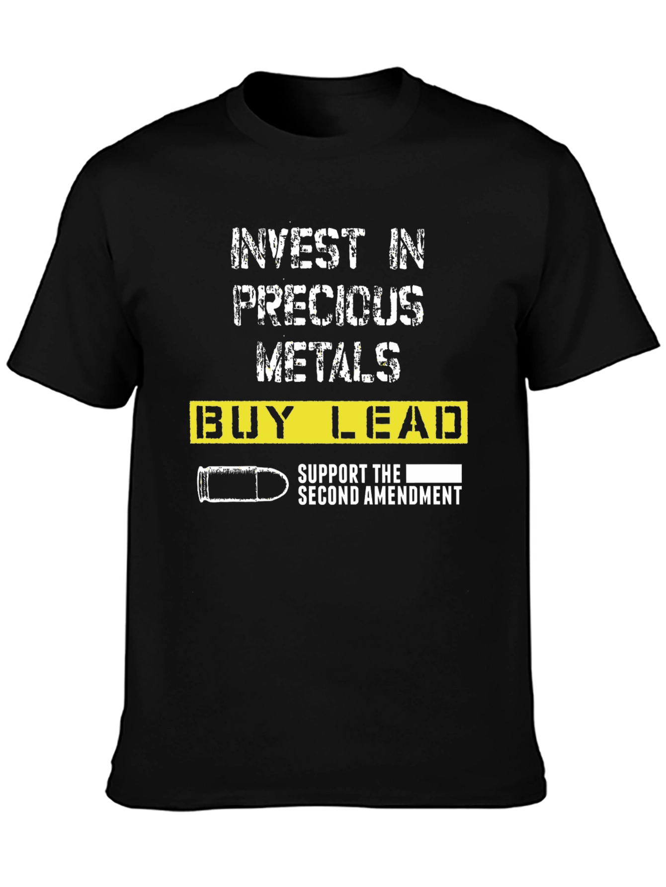 Invest in Lead T-Shirt - Second Amendment Support