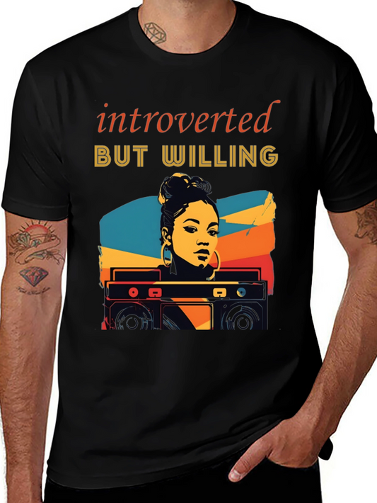 Introverted But Willing Graphic T-Shirt