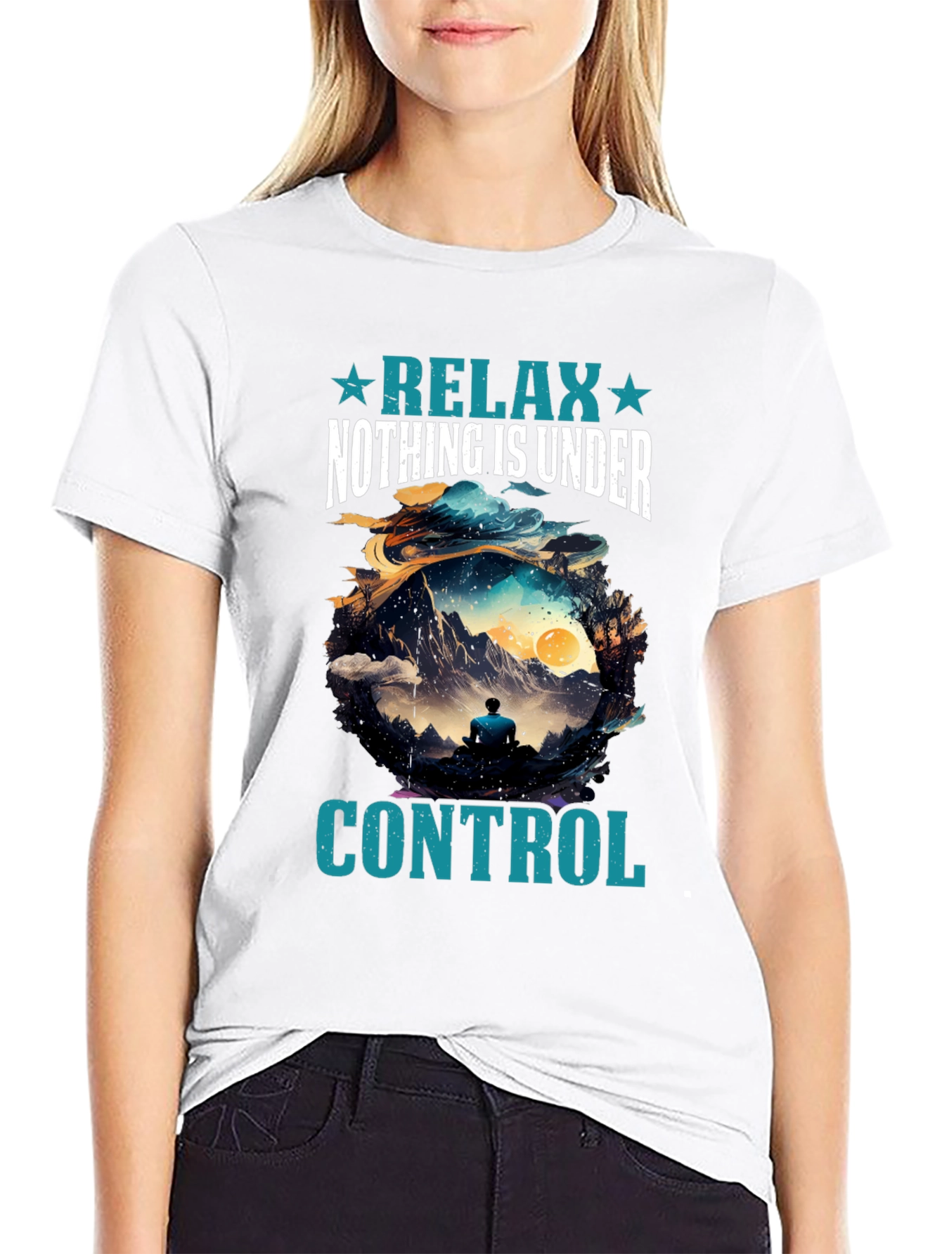 Relax Nothing is Under Control T-Shirt