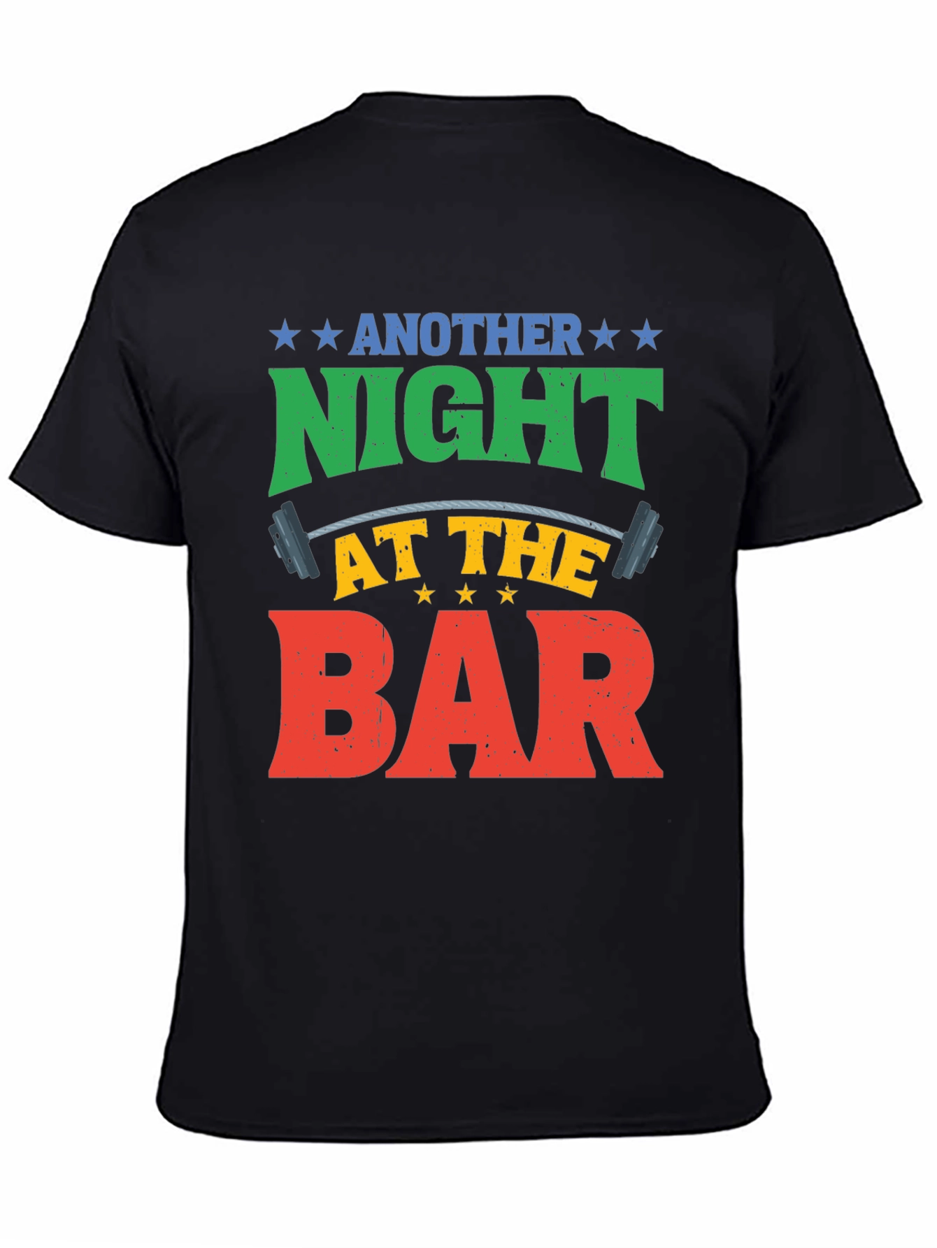 Another Night at the Bar Workout T-Shirt