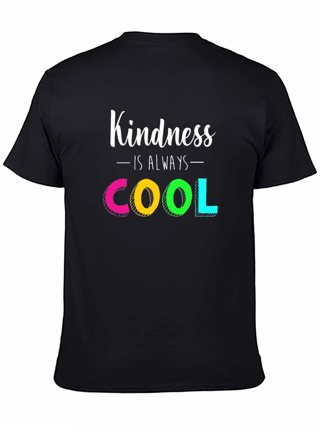 Kindness is Always Cool T-Shirt - Positive Vibes Tee