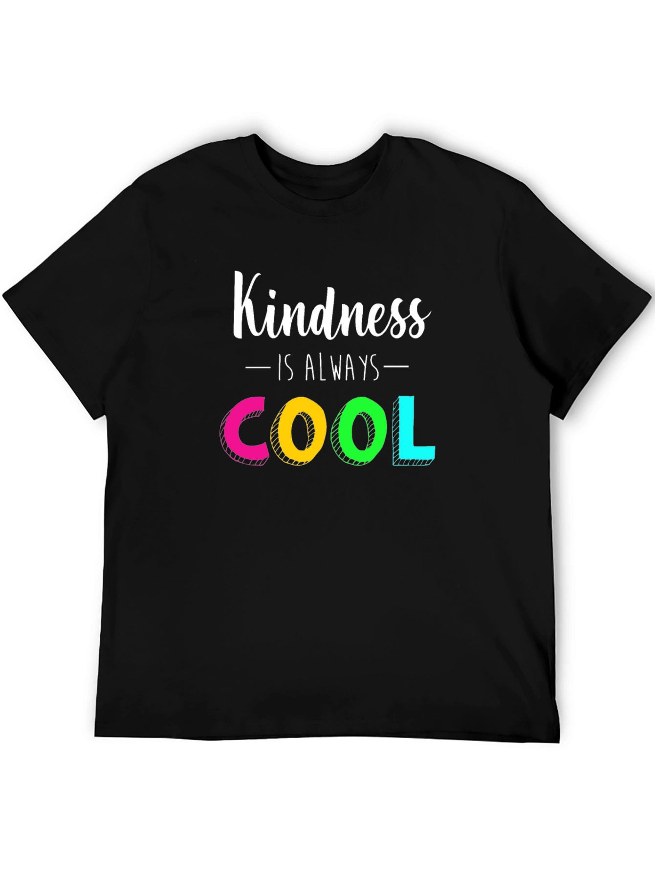 Kindness is Always Cool T-Shirt - Positive Vibes Tee