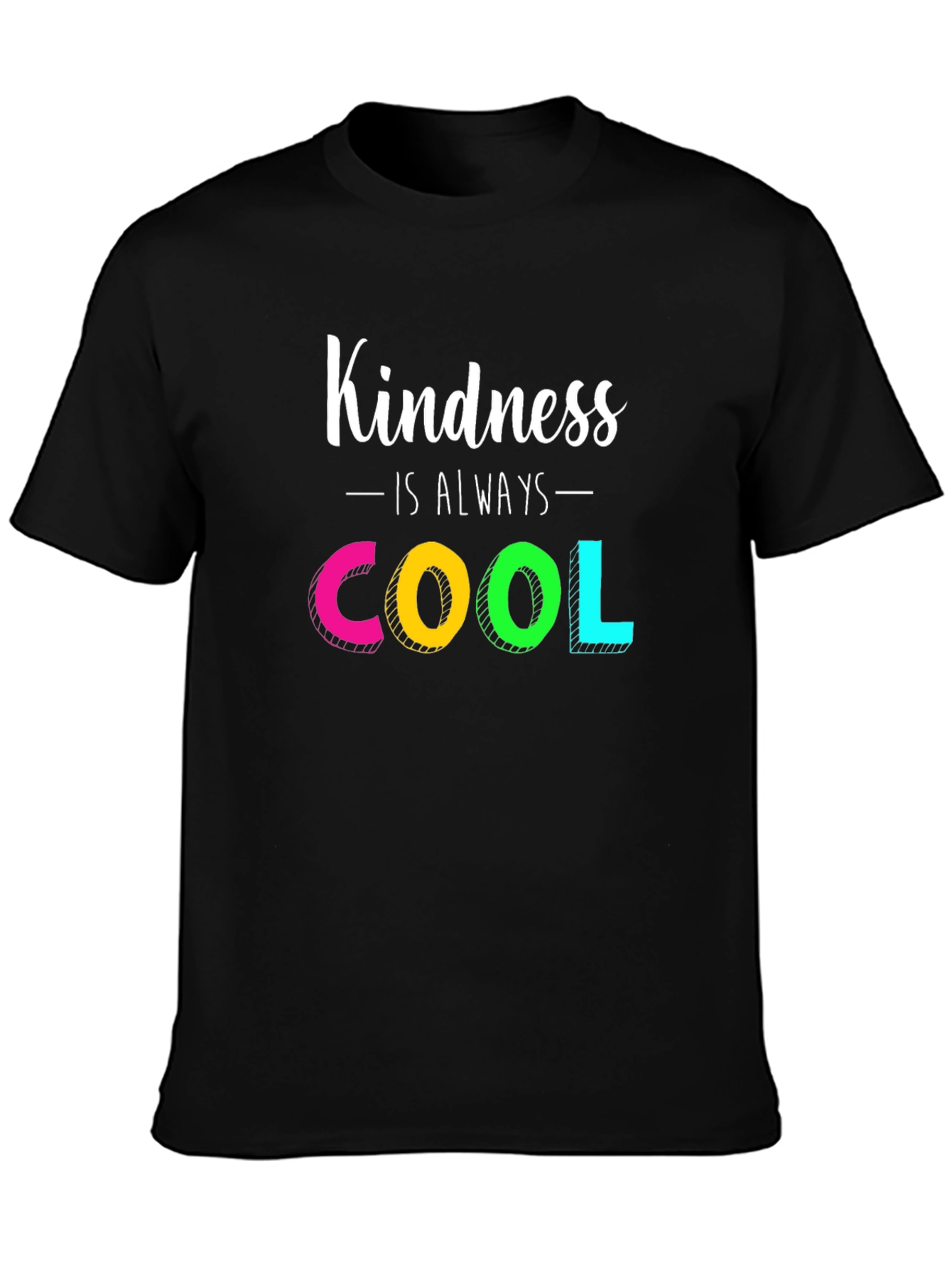 Kindness is Always Cool T-Shirt - Positive Vibes Tee