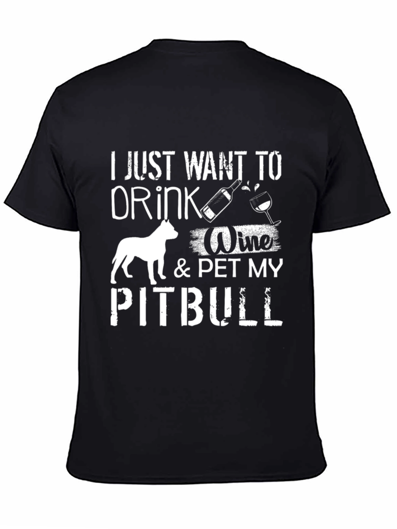 Drink Wine & Pet Pitbull Graphic Tee