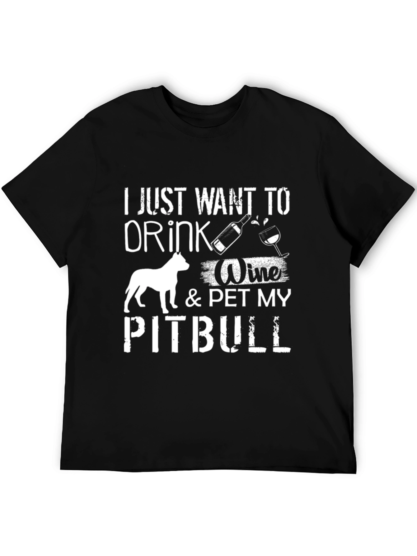 Drink Wine & Pet Pitbull Graphic Tee