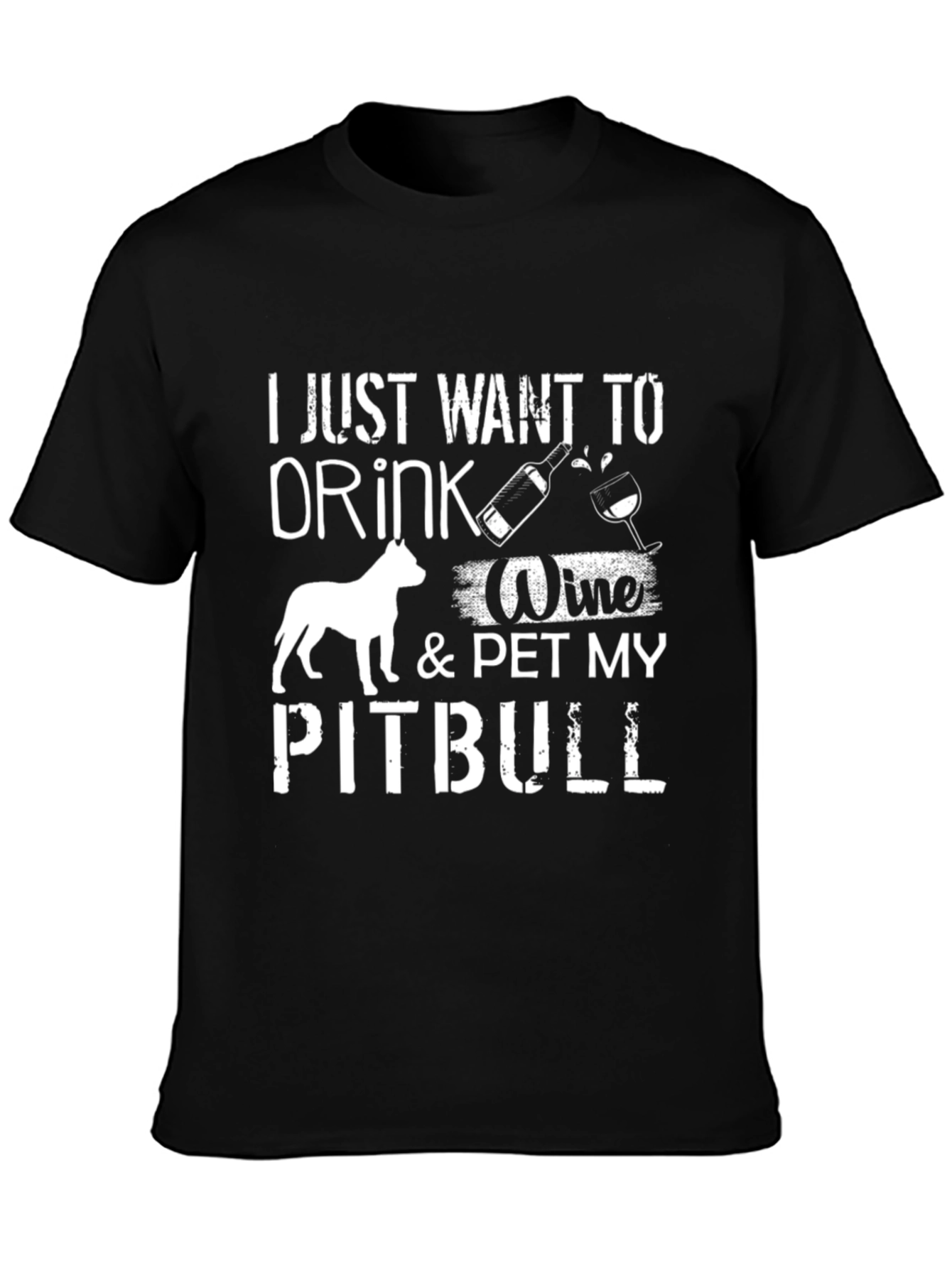 Drink Wine & Pet Pitbull Graphic Tee