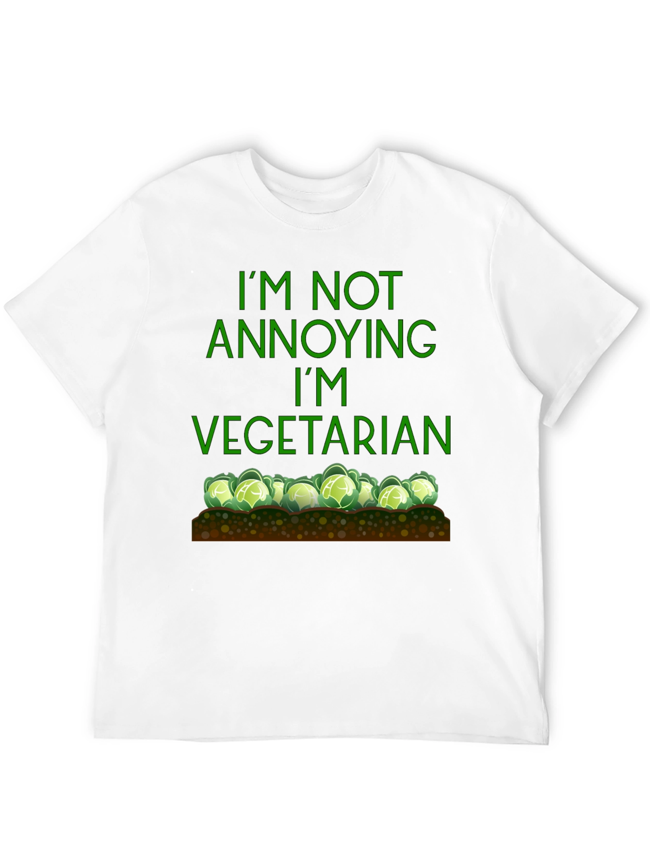 Funny Vegetarian T-Shirt - Im Not Annoying