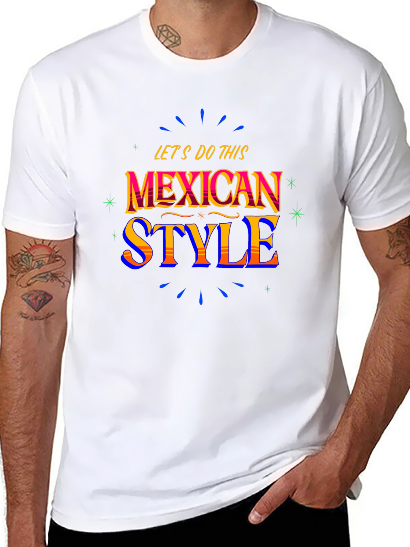 Mexican Style T-Shirt - Lets Do This!
