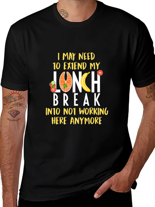 Funny Lunch Break T-Shirt - Work Humor Tee
