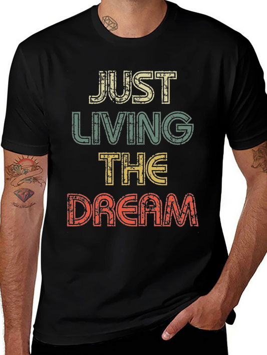 Just Living The Dream Retro Graphic T-Shirt