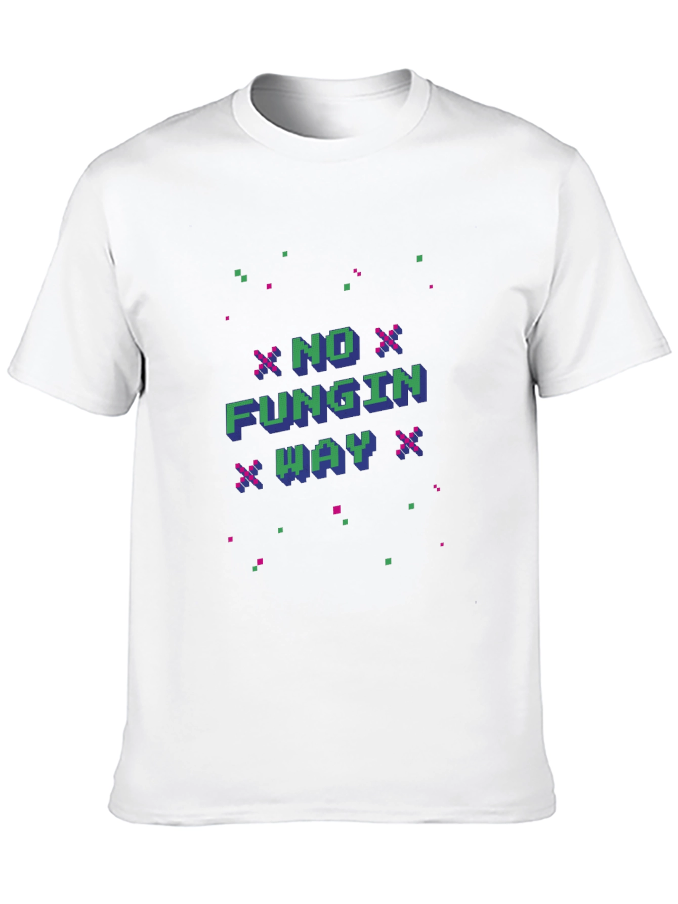 No Fungin Way Pixel Art Black T-Shirt