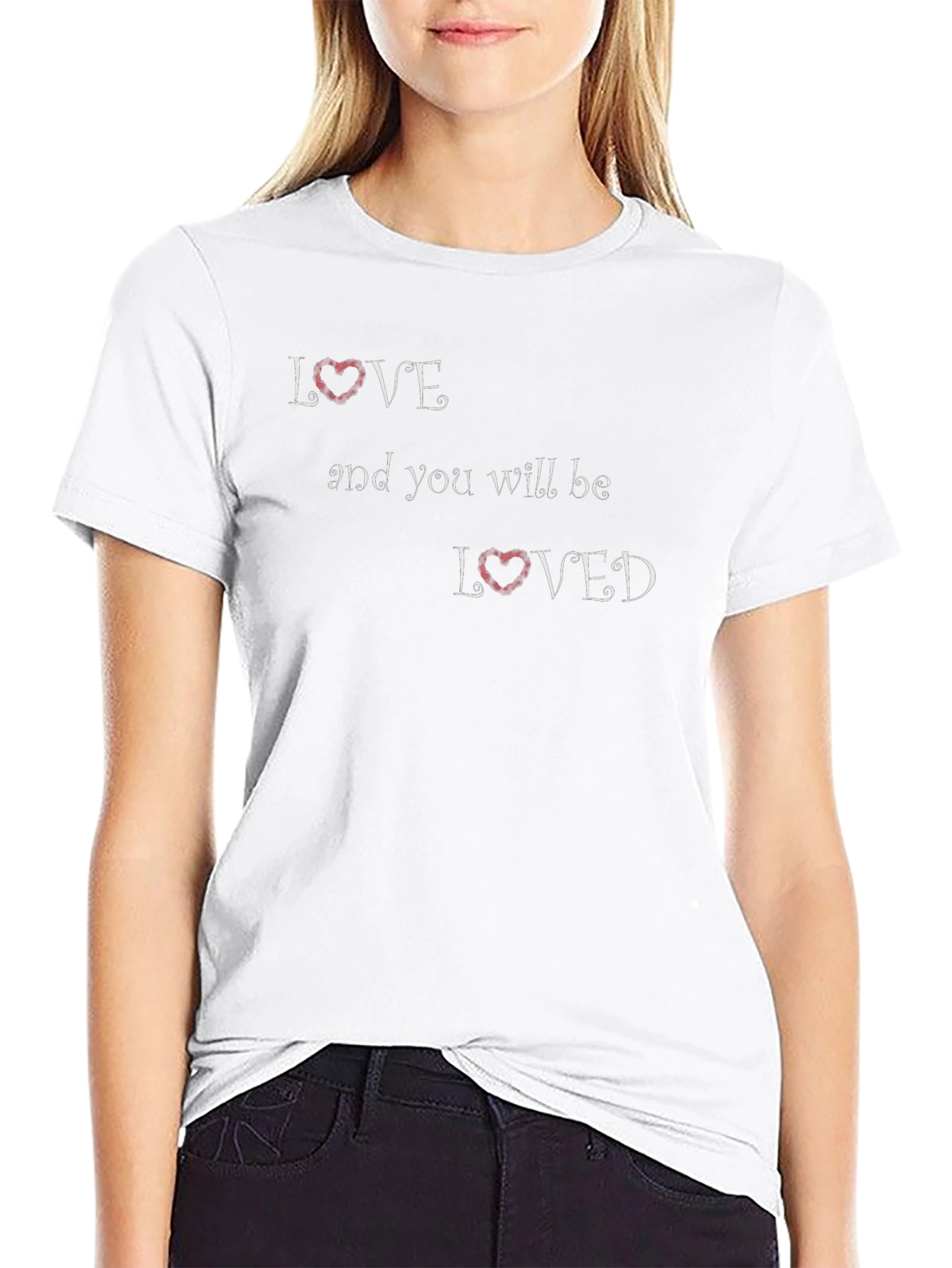 Love and You Will Be Loved Black T-Shirt