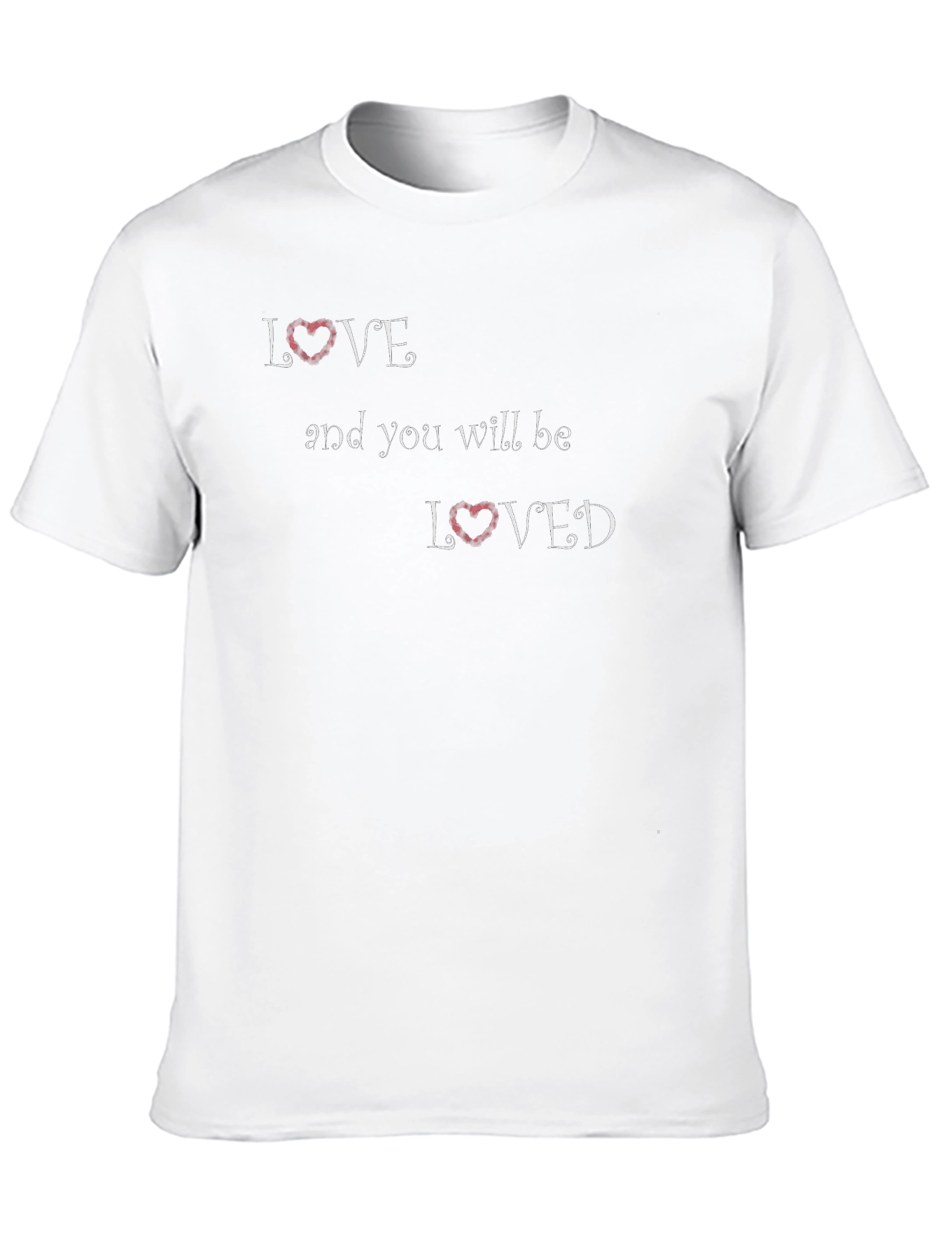 Love and You Will Be Loved Black T-Shirt