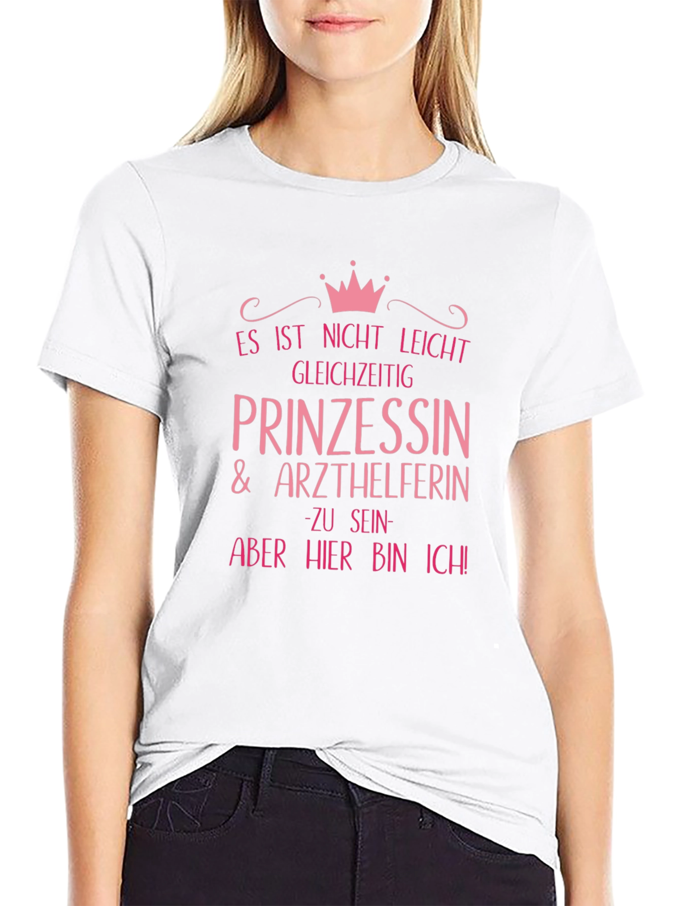 Princess & Medical Assistant T-Shirt