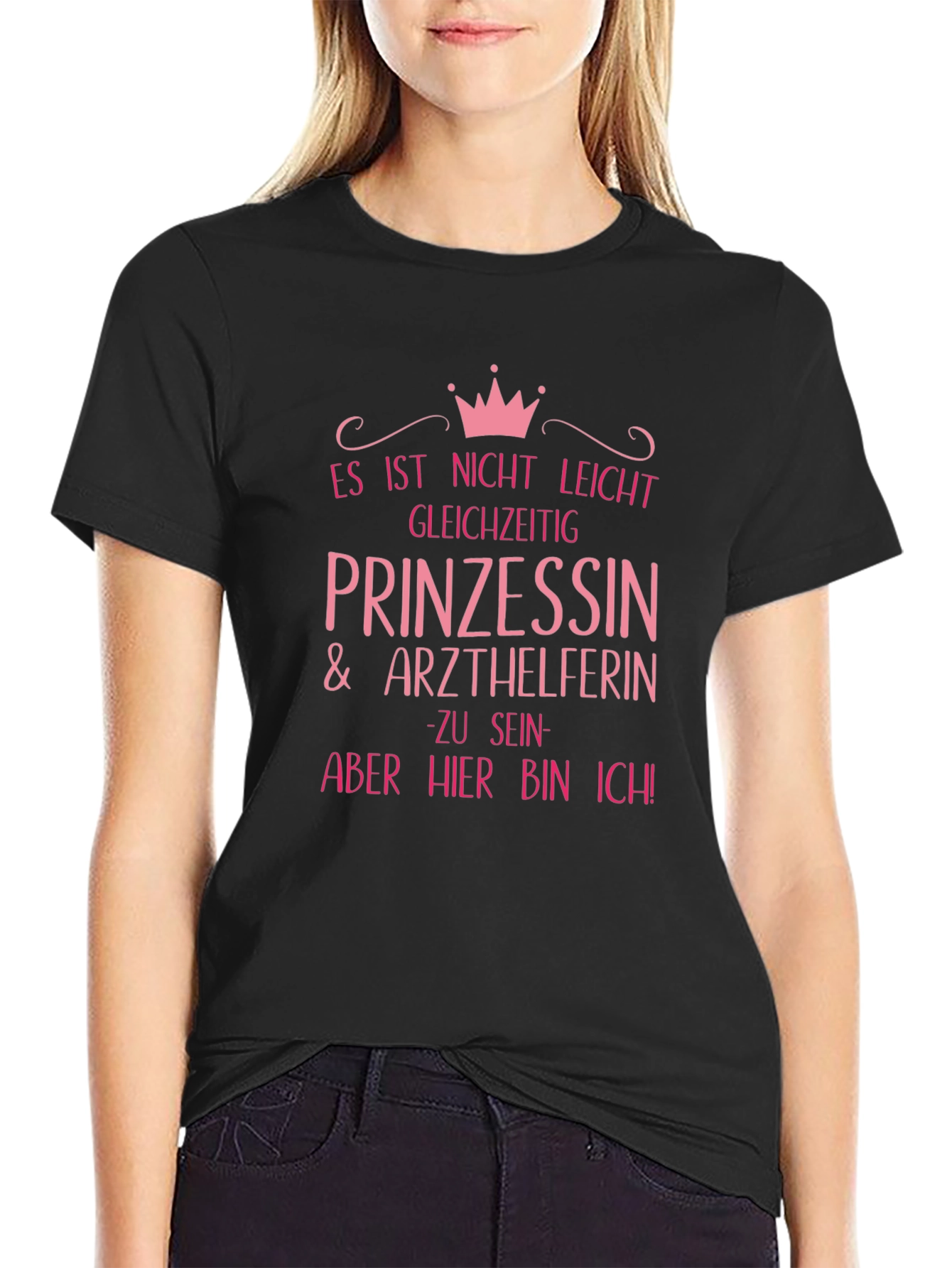 Princess & Medical Assistant T-Shirt