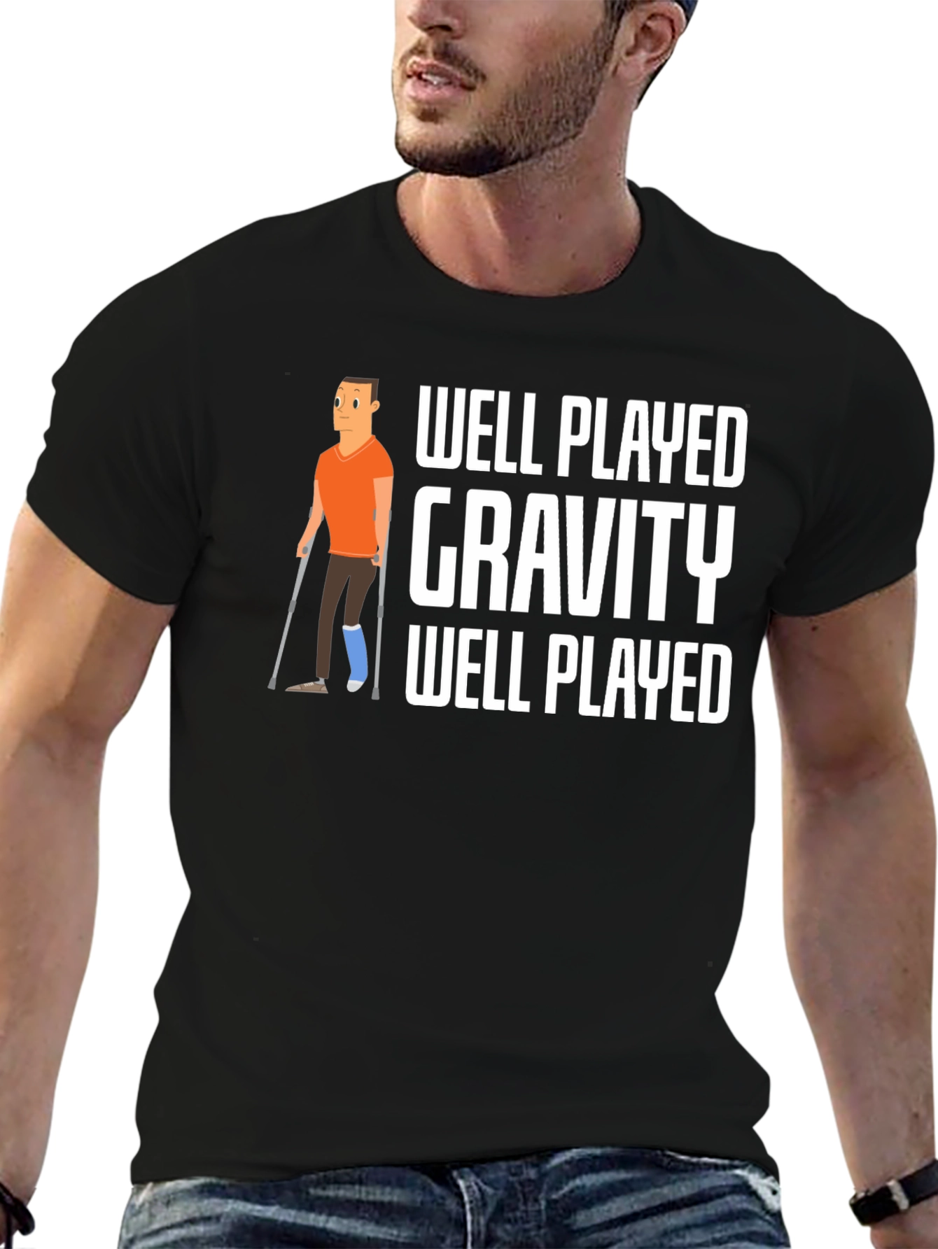 Well Played Gravity T-Shirt Funny Injury Tee