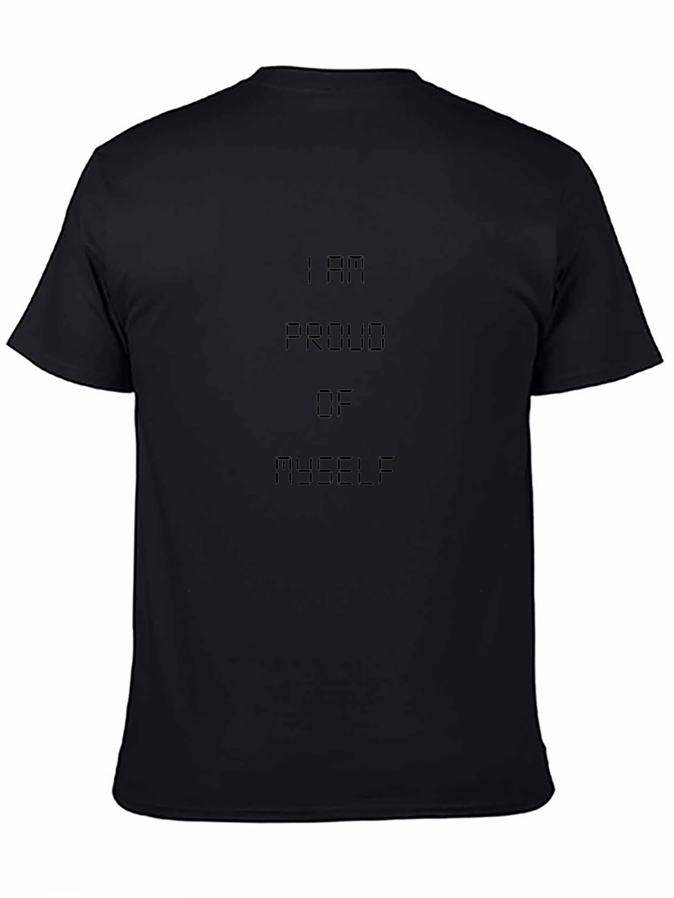 Proud Myself Black T-Shirt