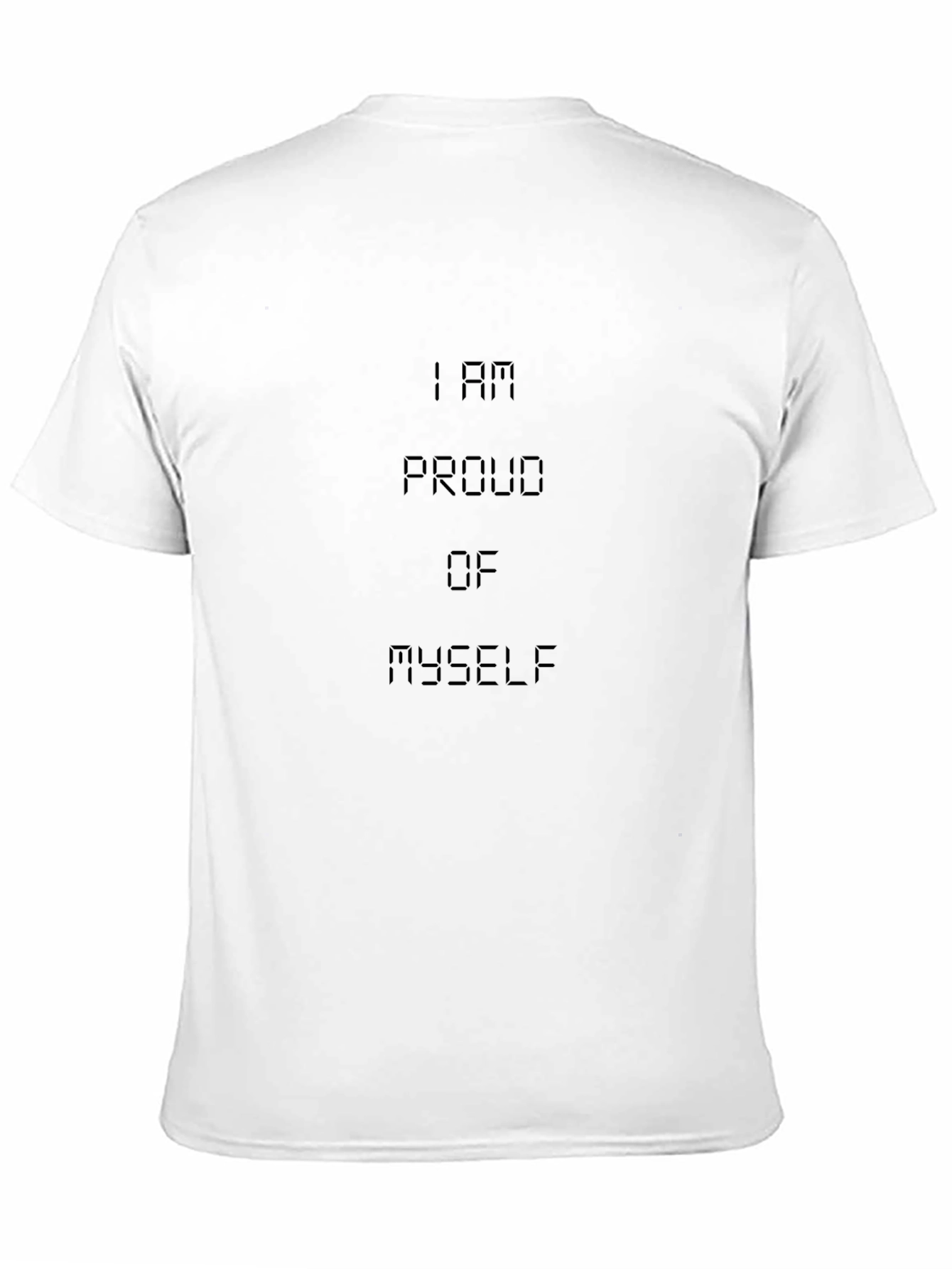 Proud Myself Black T-Shirt