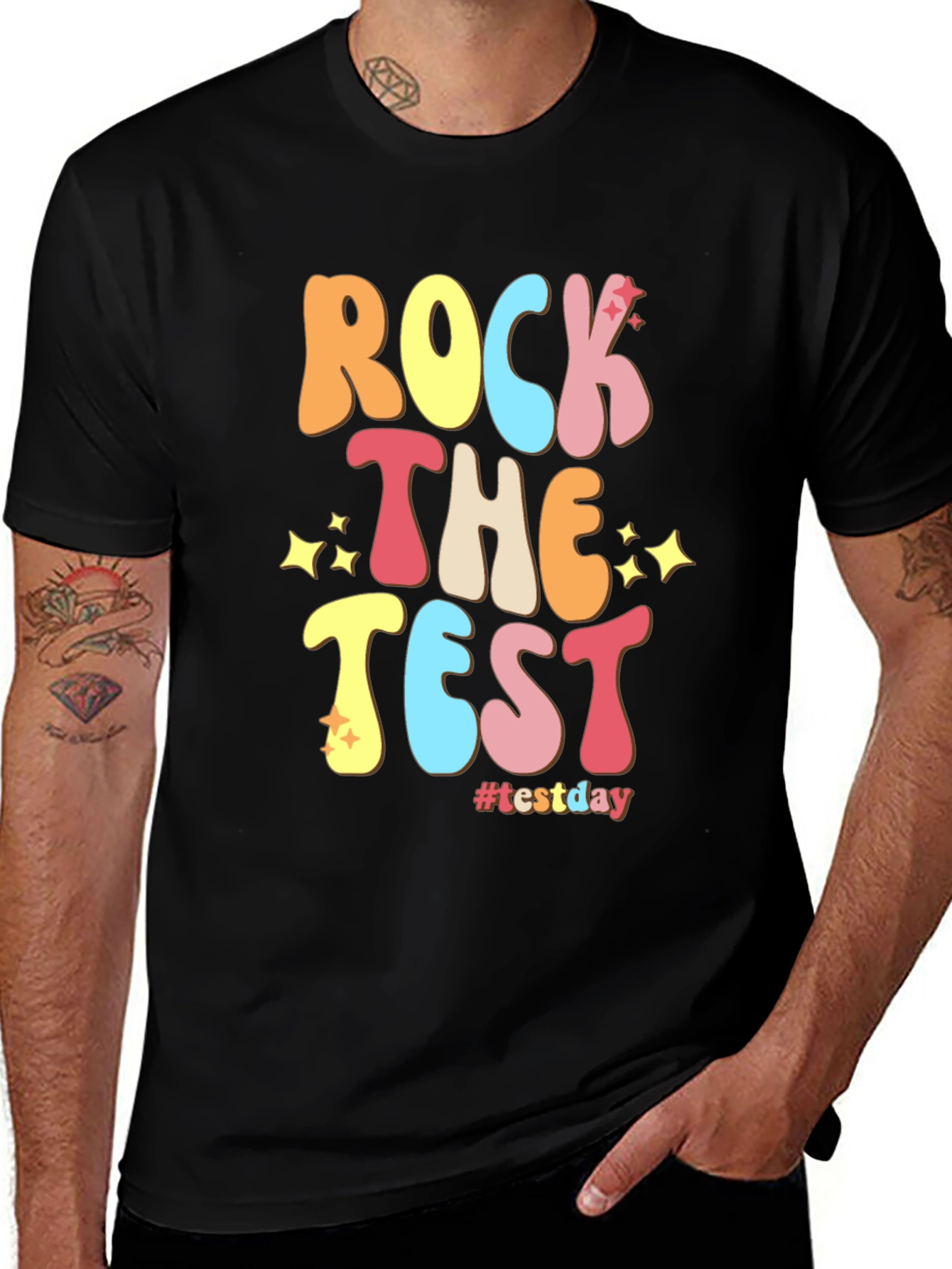 Rock The Test T-Shirt #testday