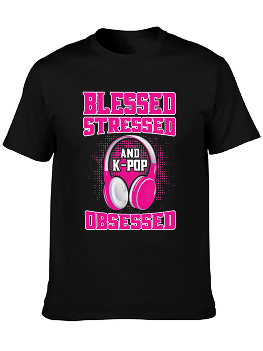 Blessed Stressed & K-Pop Obsessed T-Shirt